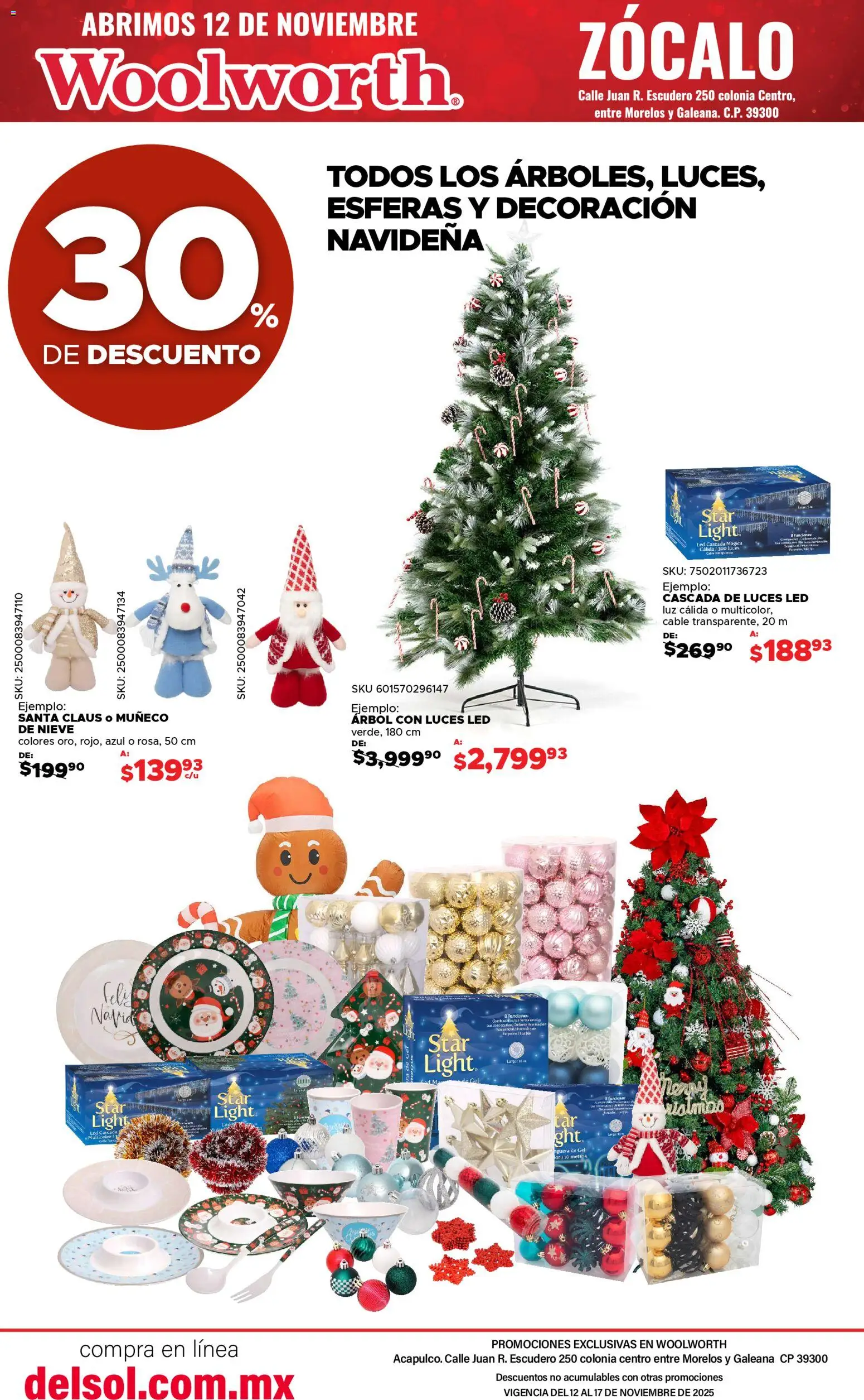 Nuevas ofertas de Del Sol y Woolworth válidas en toda la República Mexicana desde el 12.11.2025. ¡Encuentra las mejores ofertas en Del Sol y Woolworth catálogo Apertura Acapulco Centro 217! | Página: 26 | Productos: Cable, Zócalo