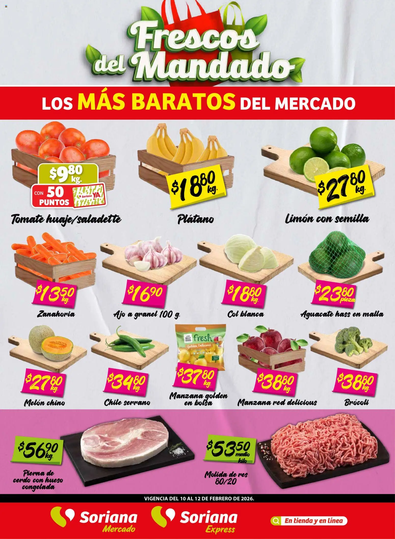 Nuevas ofertas de Soriana válidas en toda la República Mexicana desde el 10.02.2026. ¡Encuentra las mejores ofertas en Soriana - Frescos del Mandado Mercado: Tamaulipas! | Página: 1