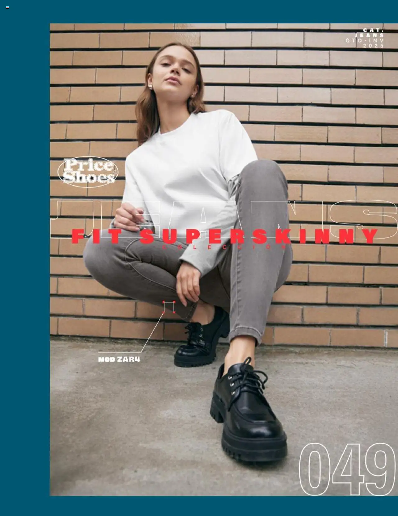 Nuevas ofertas de Price Shoes válidas en toda la República Mexicana desde el 05.08.2025. ¡Encuentra las mejores ofertas en Price Shoes - Catálogo Jeans ! | Página: 49