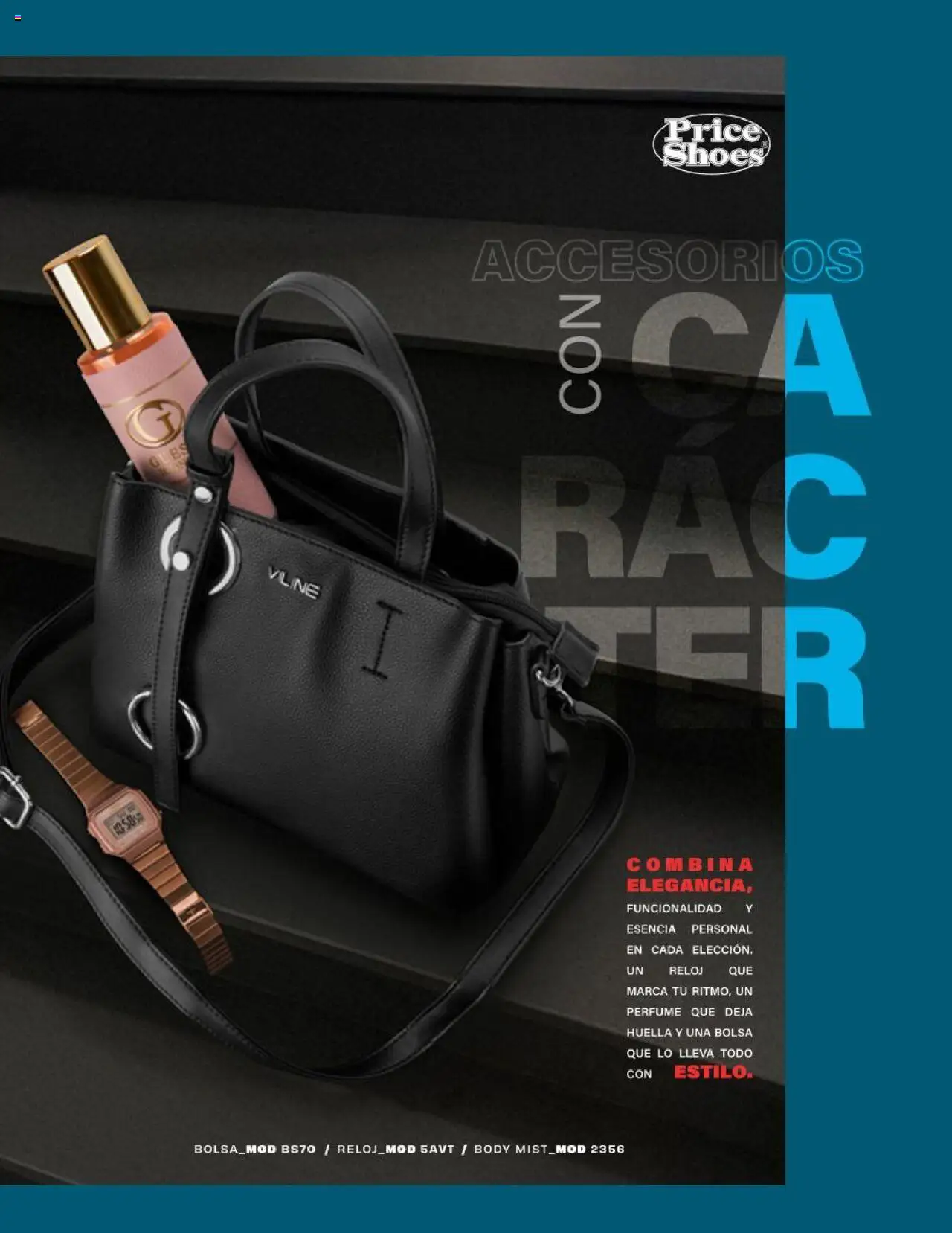 Nuevas ofertas de Price Shoes válidas en toda la República Mexicana desde el 05.08.2025. ¡Encuentra las mejores ofertas en Price Shoes - Catálogo Jeans ! | Página: 4 | Productos: Bolsa, Body, Perfume, Reloj