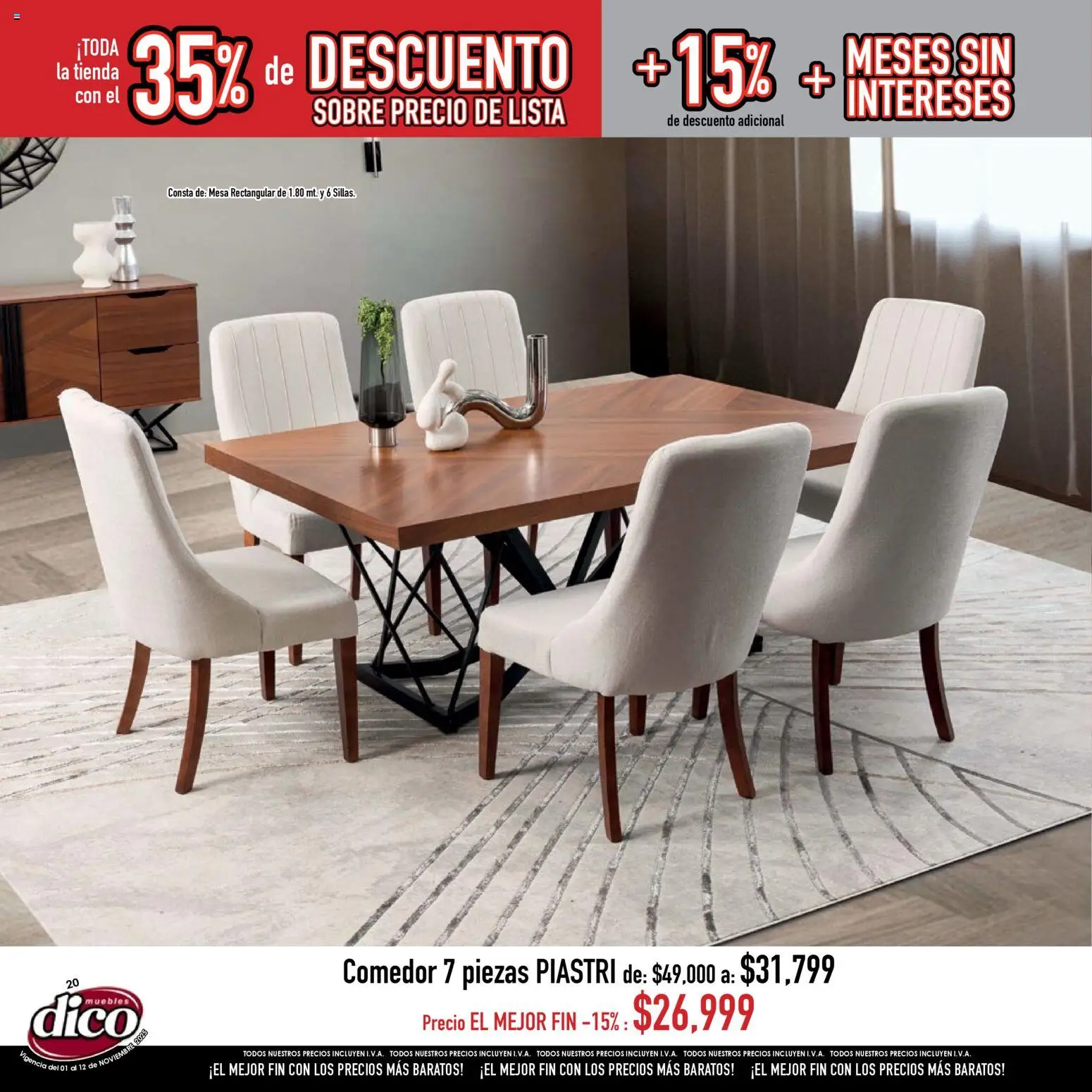 Nuevas ofertas de Muebles Dico válidas en toda la República Mexicana desde el 01.11.2025. ¡Encuentra las mejores ofertas en Muebles Dico Buen Fin ! | Página: 20 | Productos: Mesa, Sobre