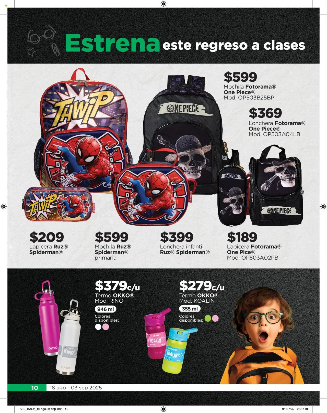 Nuevas ofertas de Chedraui válidas en toda la República Mexicana desde el 18.08.2025. ¡Encuentra las mejores ofertas en Chedraui - Folleto Cuesto Menos! | Página: 10 | Productos: Mochila, Termo