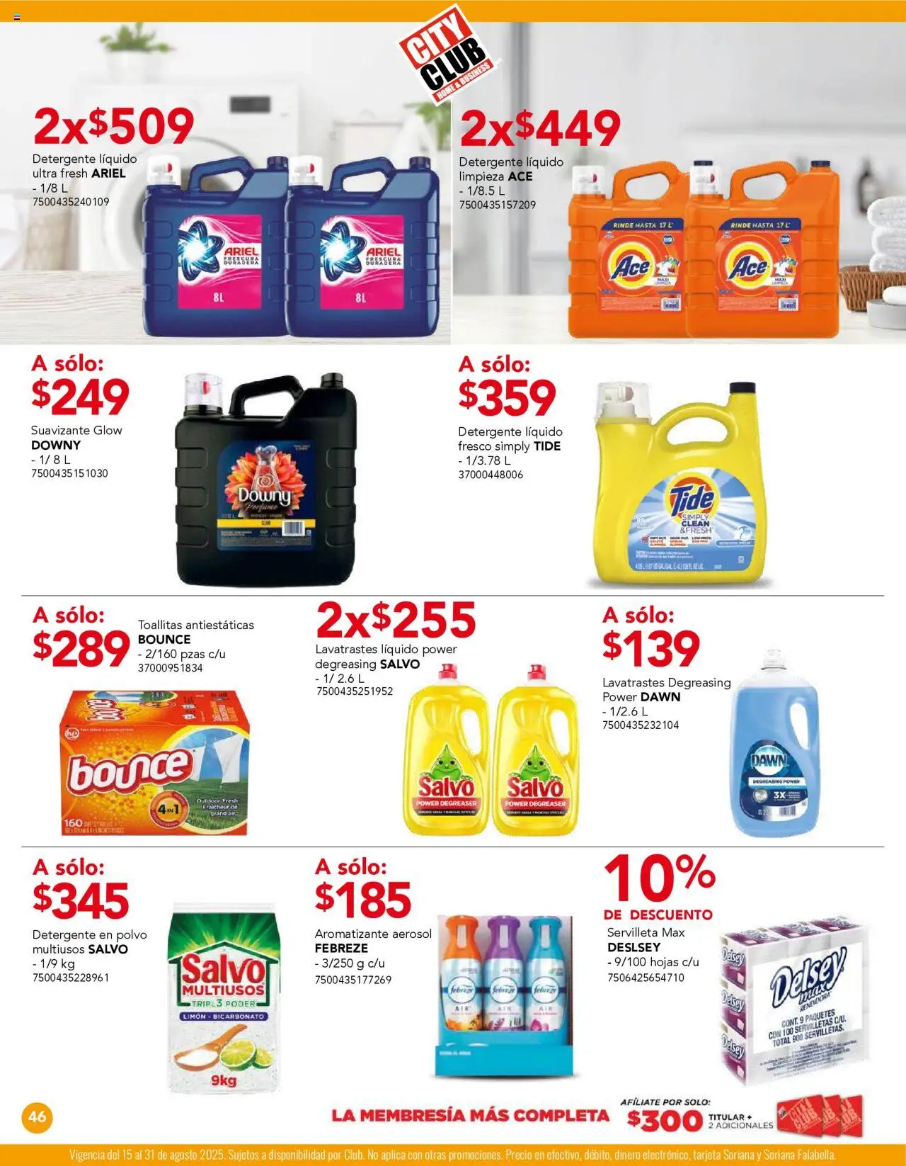 Nuevas ofertas de City Club válidas en toda la República Mexicana desde el 01.08.2025. ¡Encuentra las mejores ofertas en City Club - Catálogo! | Página: 46 | Productos: Detergente, Limón, Polvo, Servilletas