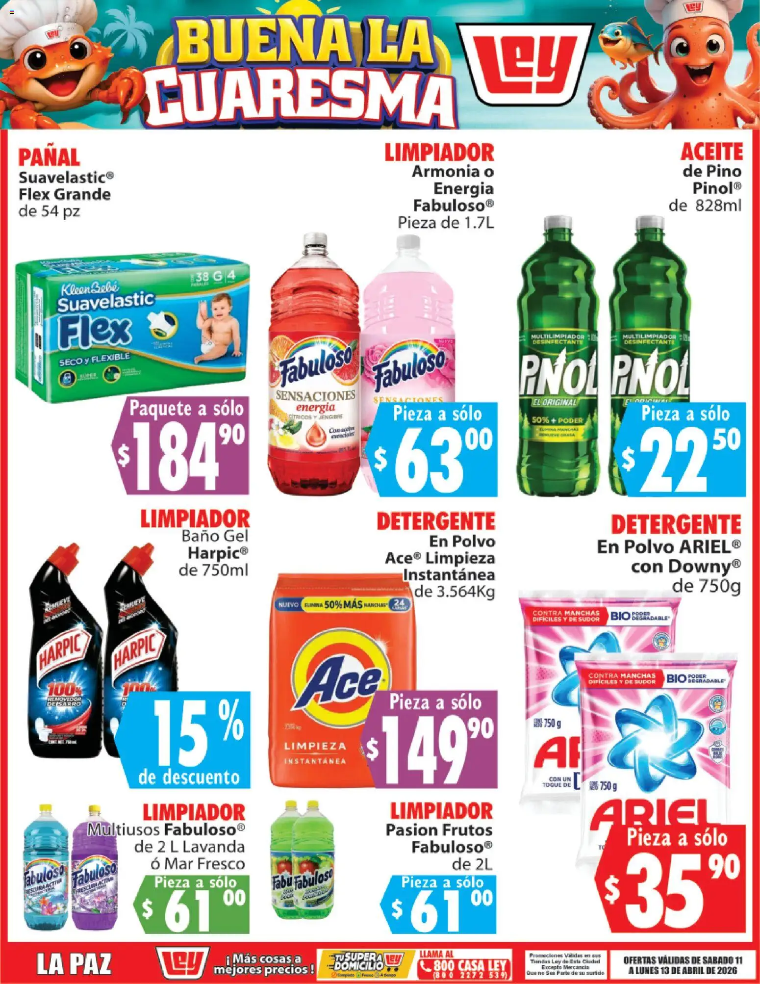Nuevas ofertas de Casa Ley válidas en toda la República Mexicana desde el 11.04.2026. ¡Encuentra las mejores ofertas en Casa Ley folleto Buena la Cuaresma La Paz! | Página: 6 | Productos: Limpiador, Flexible, Baño, Polvo