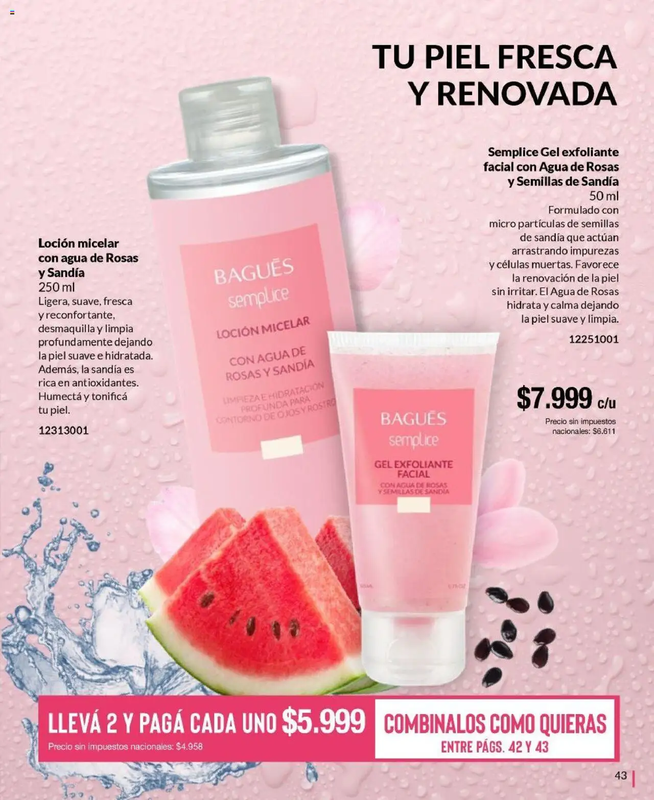 Bagués - Catálogo │ válido desde el 22.09.2025 | Página: 43 | Productos: Sandía, Contorno de ojos, Loción, Agua
