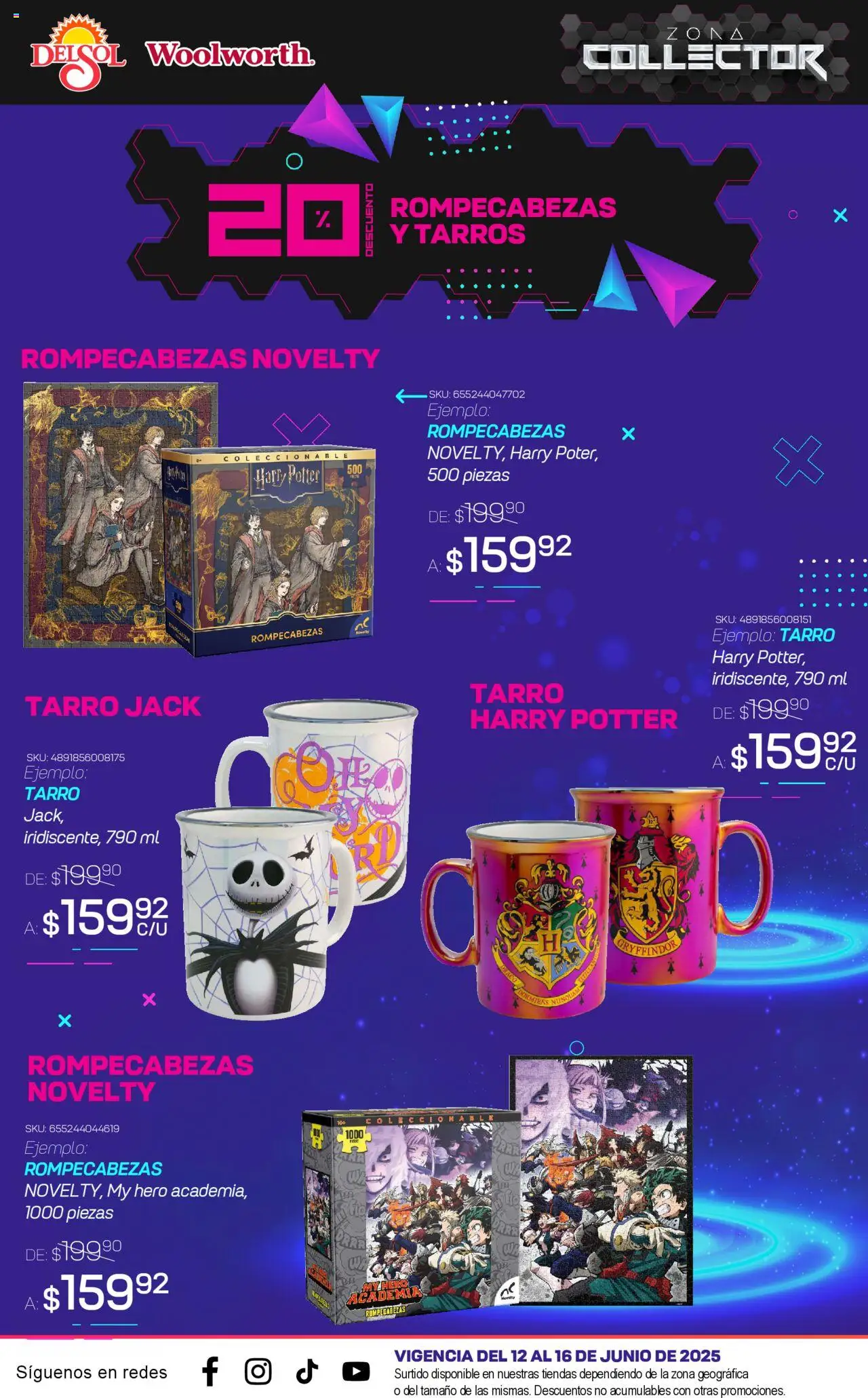 Nuevas ofertas de Del Sol y Woolworth válidas en toda la República Mexicana desde el 12.06.2025. ¡Encuentra las mejores ofertas en Del Sol y Woolworth catálogo Zona Collector ! | Página: 6