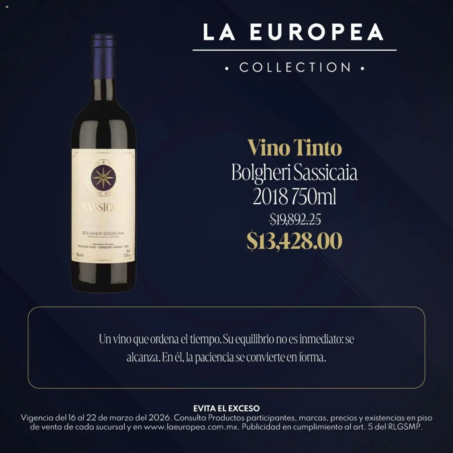 Nuevas ofertas de La Europea válidas en toda la República Mexicana desde el 16.03.2026. ¡Encuentra las mejores ofertas en La Europea catálogo Grandes Vinos! | Página: 6 | Productos: Vino