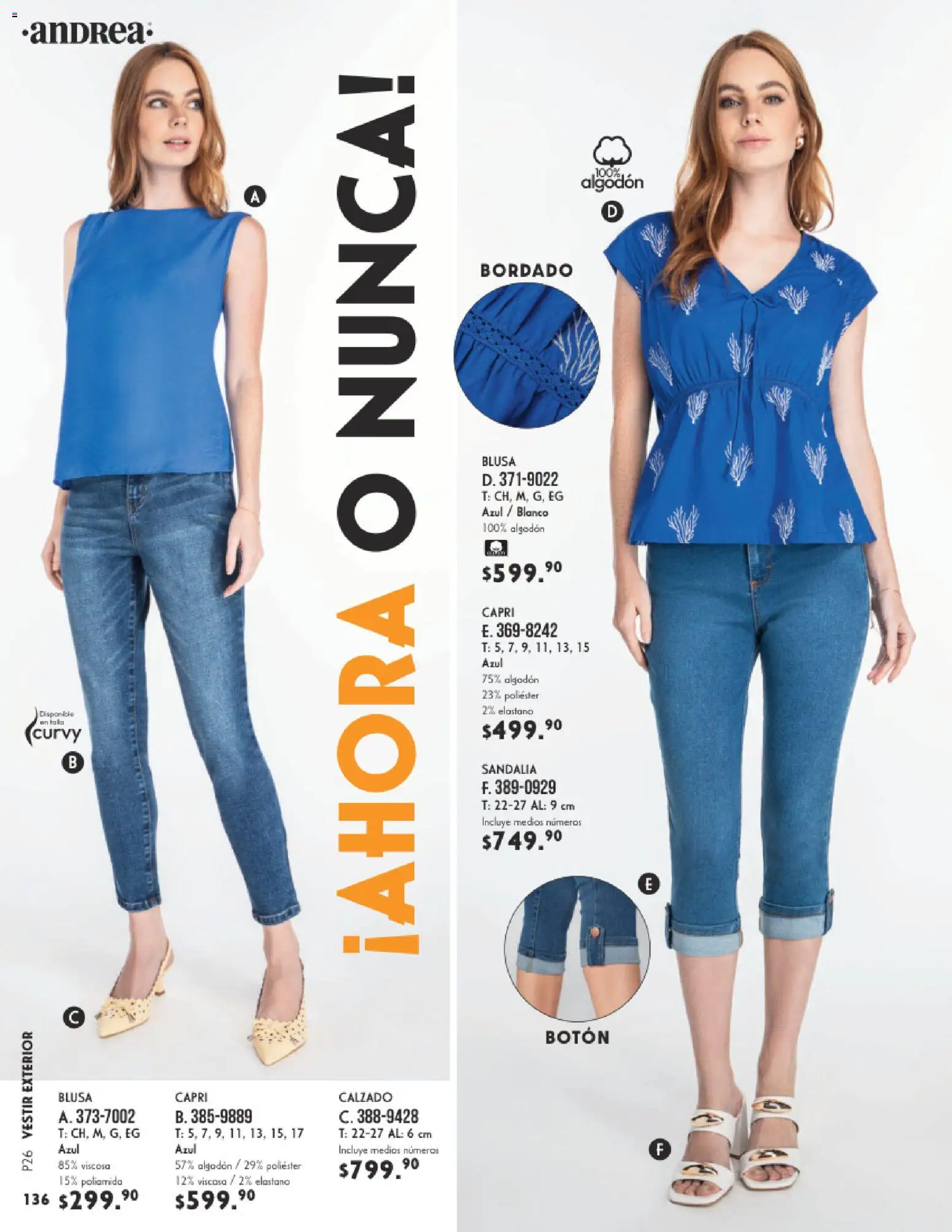 Nuevas ofertas de Andrea válidas en toda la República Mexicana desde el 25.01.2026. ¡Encuentra las mejores ofertas en Andrea catálogo Vestir! | Página: 136 | Productos: Blusa, Algodón