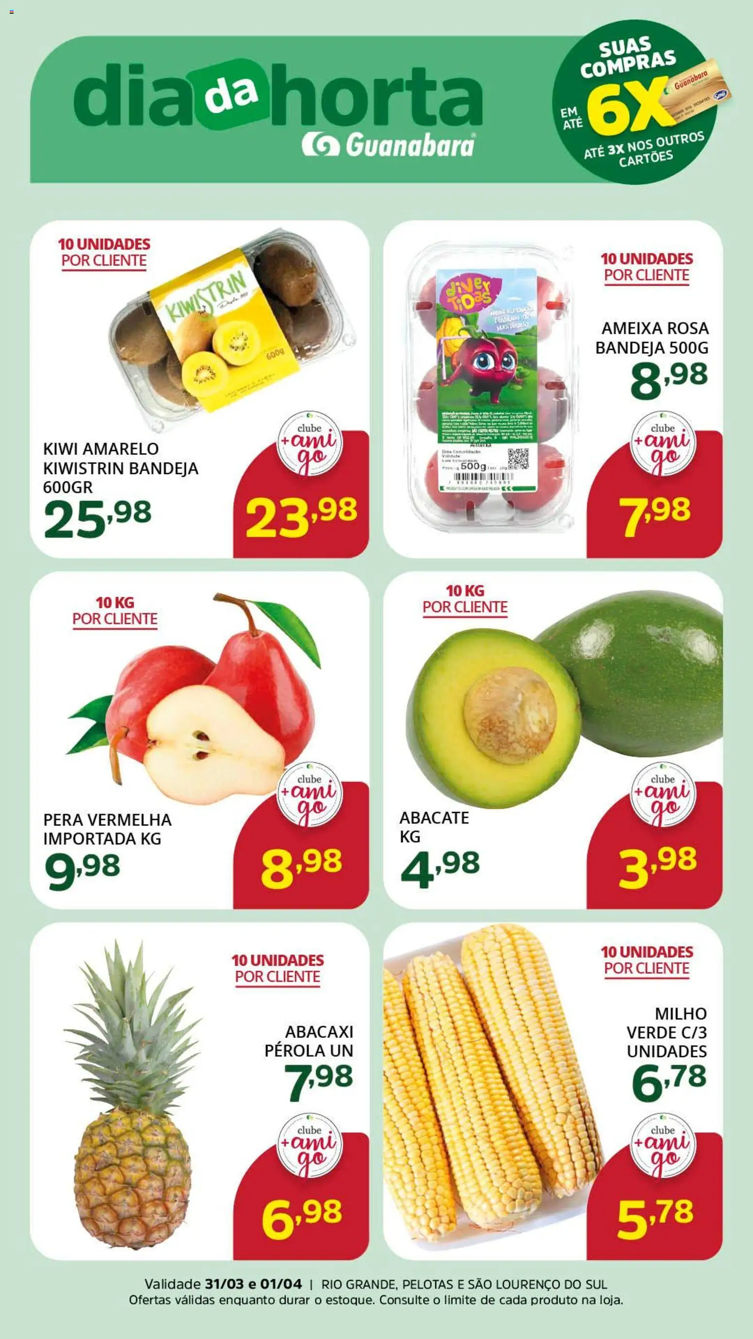 Supermercado Guanabara Folheto - válido de 31.03.2026 | Página: 2 | Produtos: Pera, Abacaxi, Kiwi, Bandeja