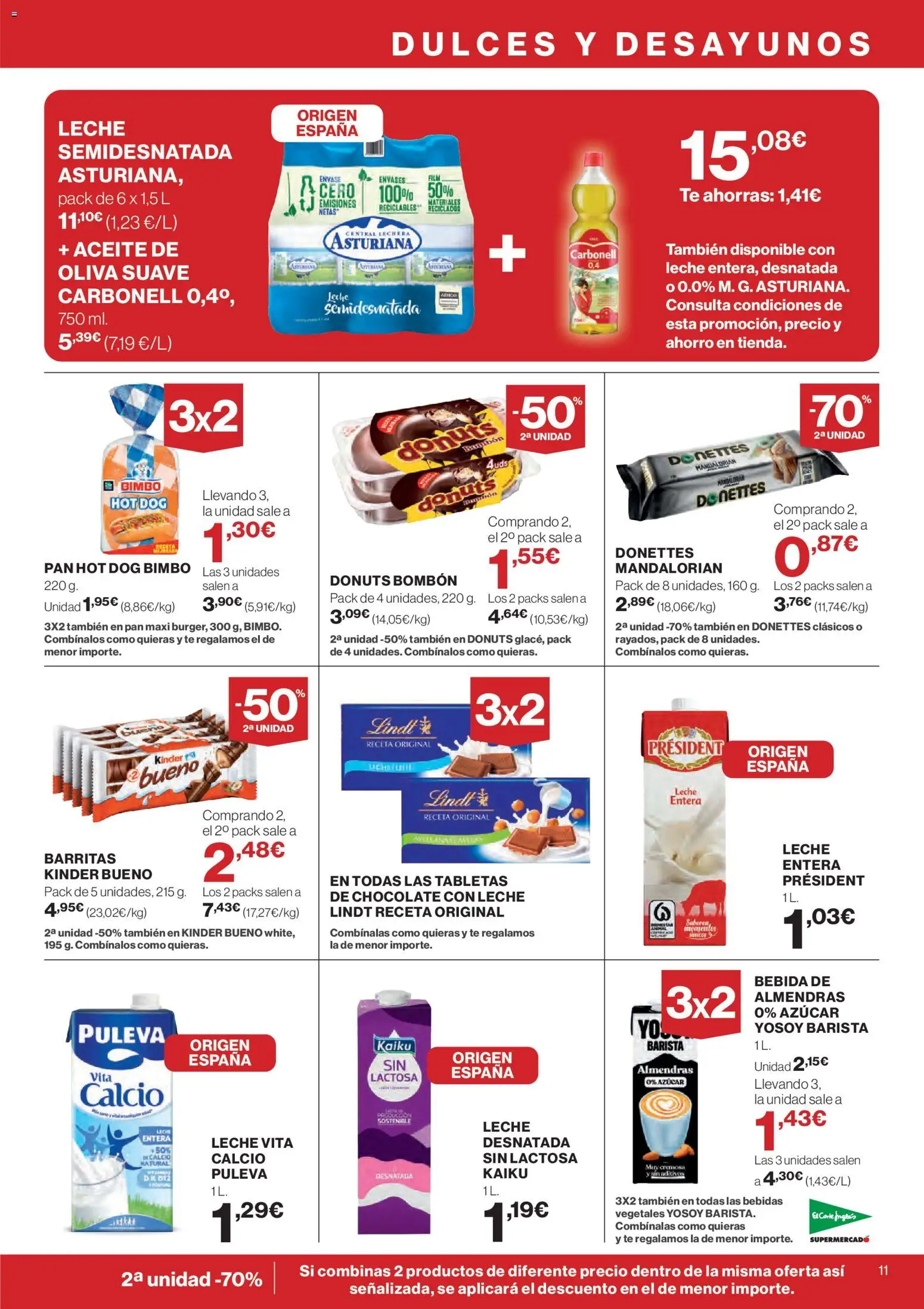 Nuevas ofertas de El Corte Inglés válidas en toda la República Mexicana desde el 12.02.2026. ¡Encuentra las mejores ofertas en El Corte Inglés catálogo! | Página: 11 | Productos: Leche, Aceite, Chocolate, Dulces