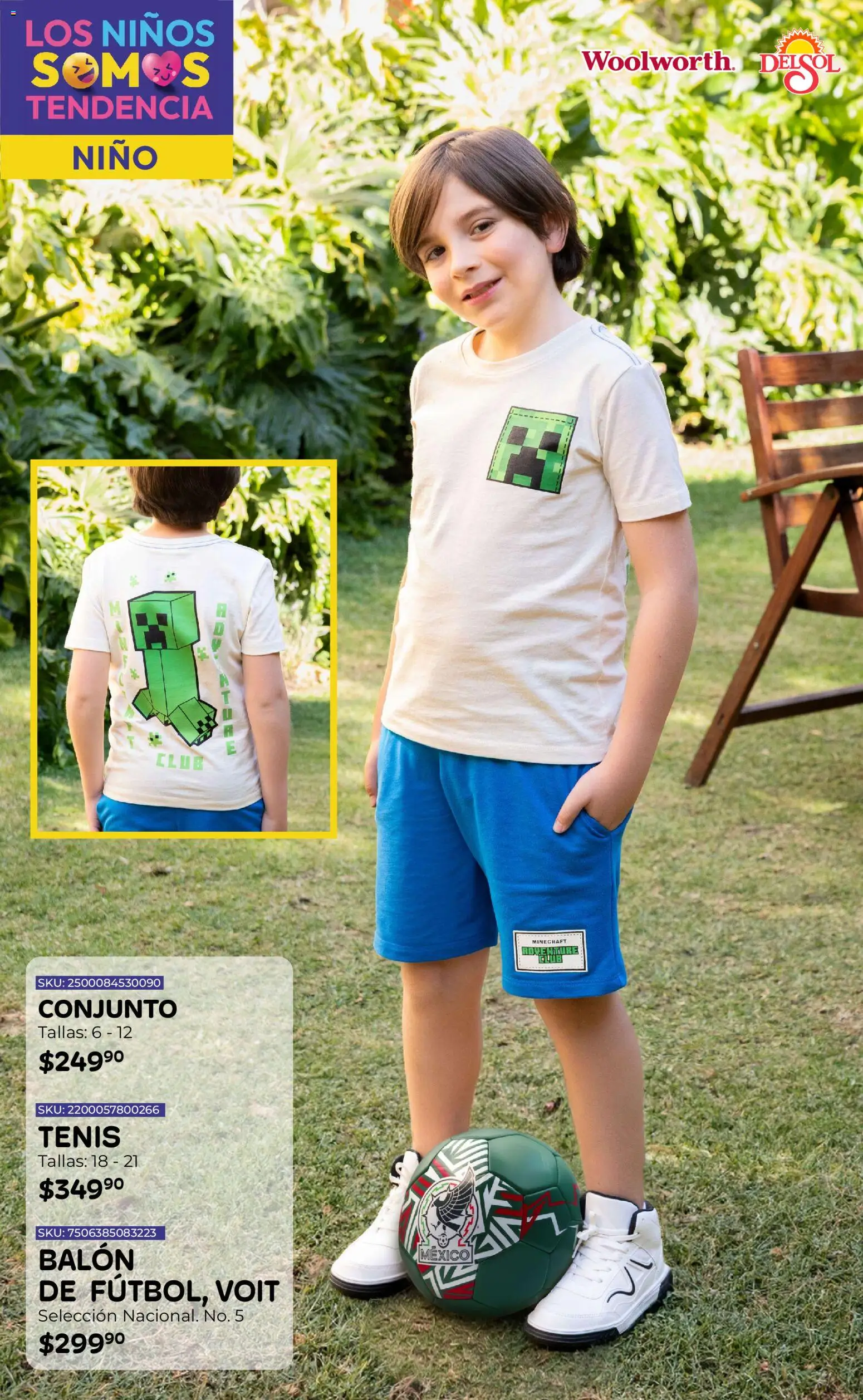 Nuevas ofertas de Del Sol y Woolworth válidas en toda la República Mexicana desde el 16.04.2026. ¡Encuentra las mejores ofertas en Del Sol y Woolworth katalog Moda Niños 2026! | Página: 9 | Productos: Tenis, Conjunto