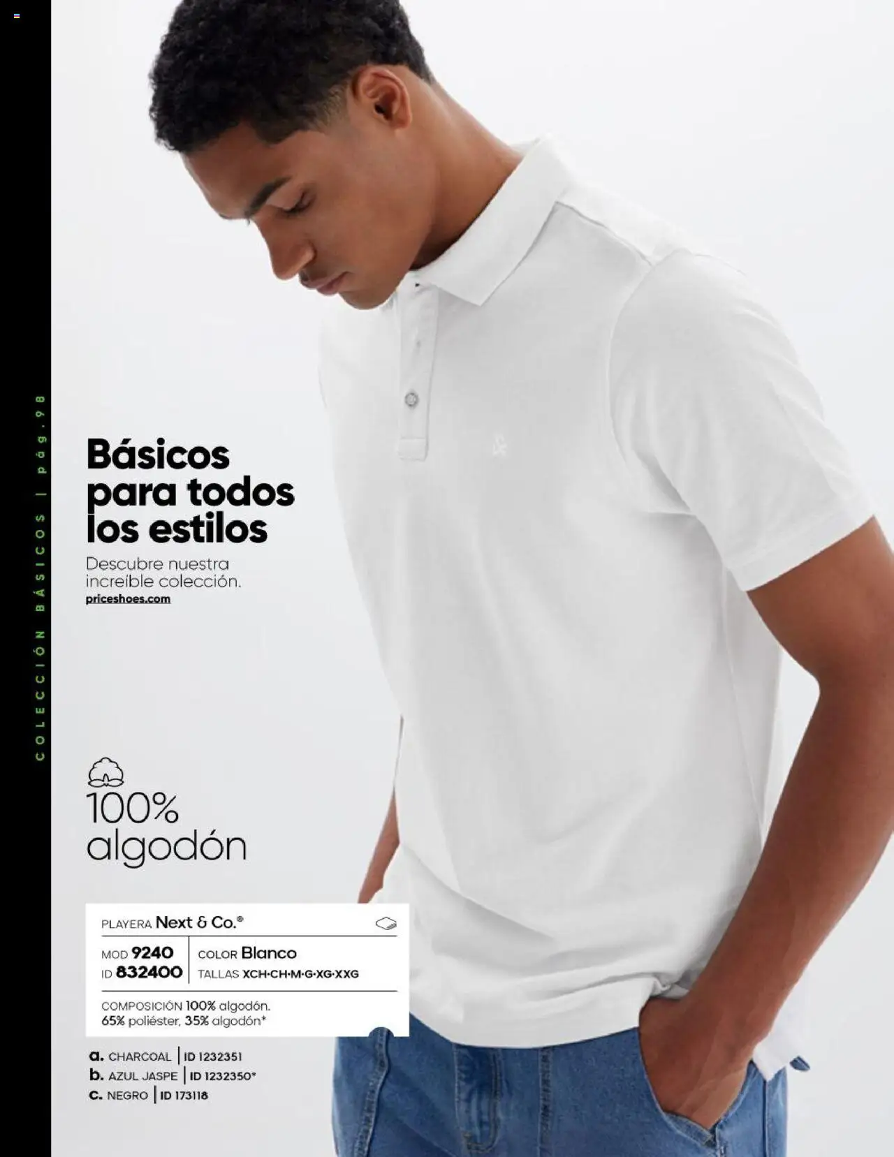 Nuevas ofertas de Price Shoes válidas en toda la República Mexicana desde el 17.07.2025. ¡Encuentra las mejores ofertas en Price Shoes - Catálogo Básicos otoño / invierno 2025! | Página: 100 | Productos: Algodón, Playera