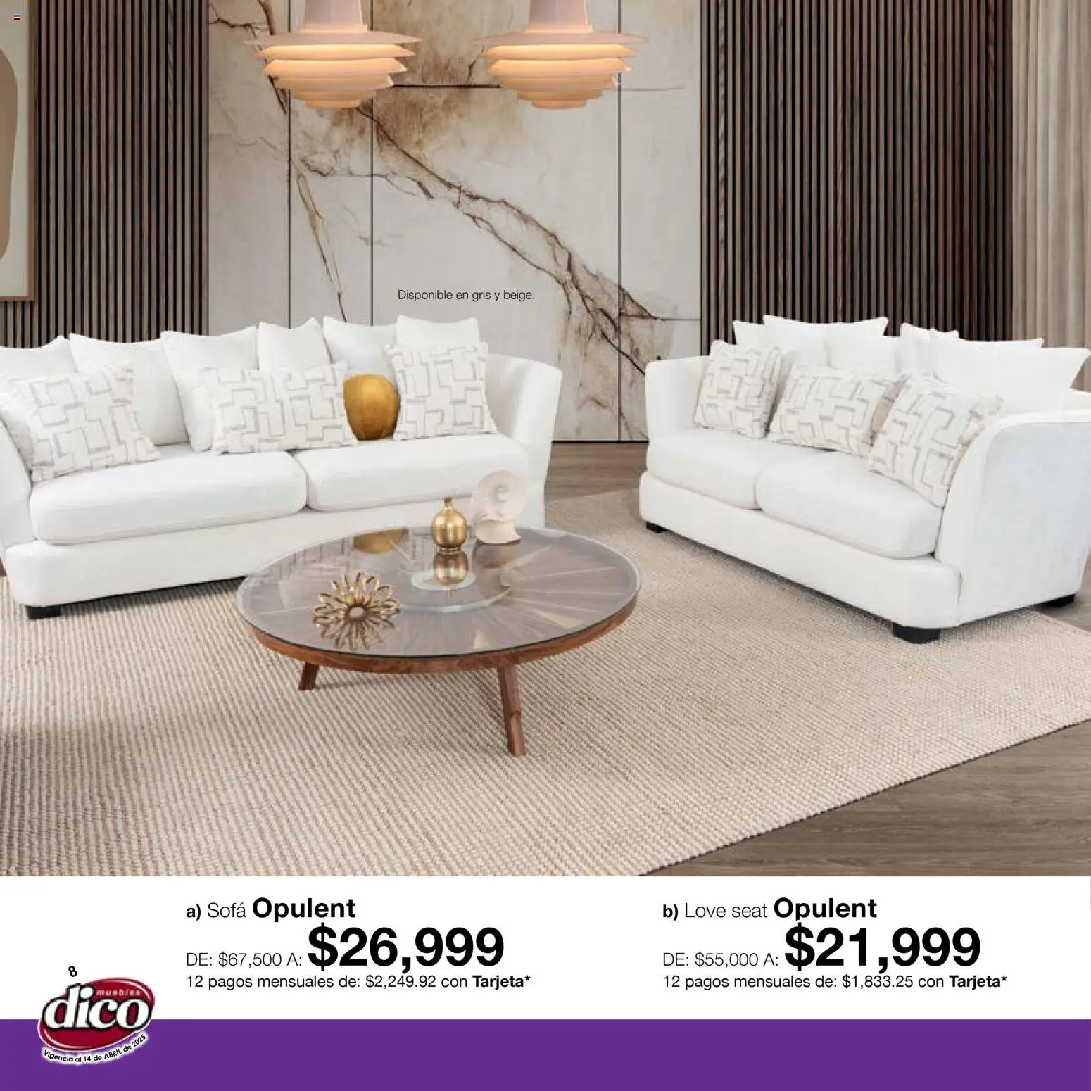 Nuevas ofertas de Muebles Dico válidas en toda la República Mexicana desde el 15.04.2026. ¡Encuentra las mejores ofertas en Muebles Dico catálogo Salas y Colchones! | Página: 8 | Productos: Sofá