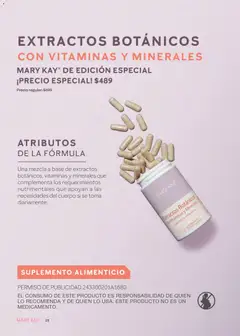 Vista previa de EXTRACTOS BOTÁNICOS CON VITAMINAS Y MINERALES MARY KAY® DE EDICIÓN ESPECIAL, A blend of botanical extracts, vitamins and minerals that complements the nutritional requirements that support the body's needs if taken daily. 60 capsules of 550 mg each., nuevo folleto de la tienda, válido en México a partir del 01.11.2025 | Página: 25 | Productos: Vitaminas
