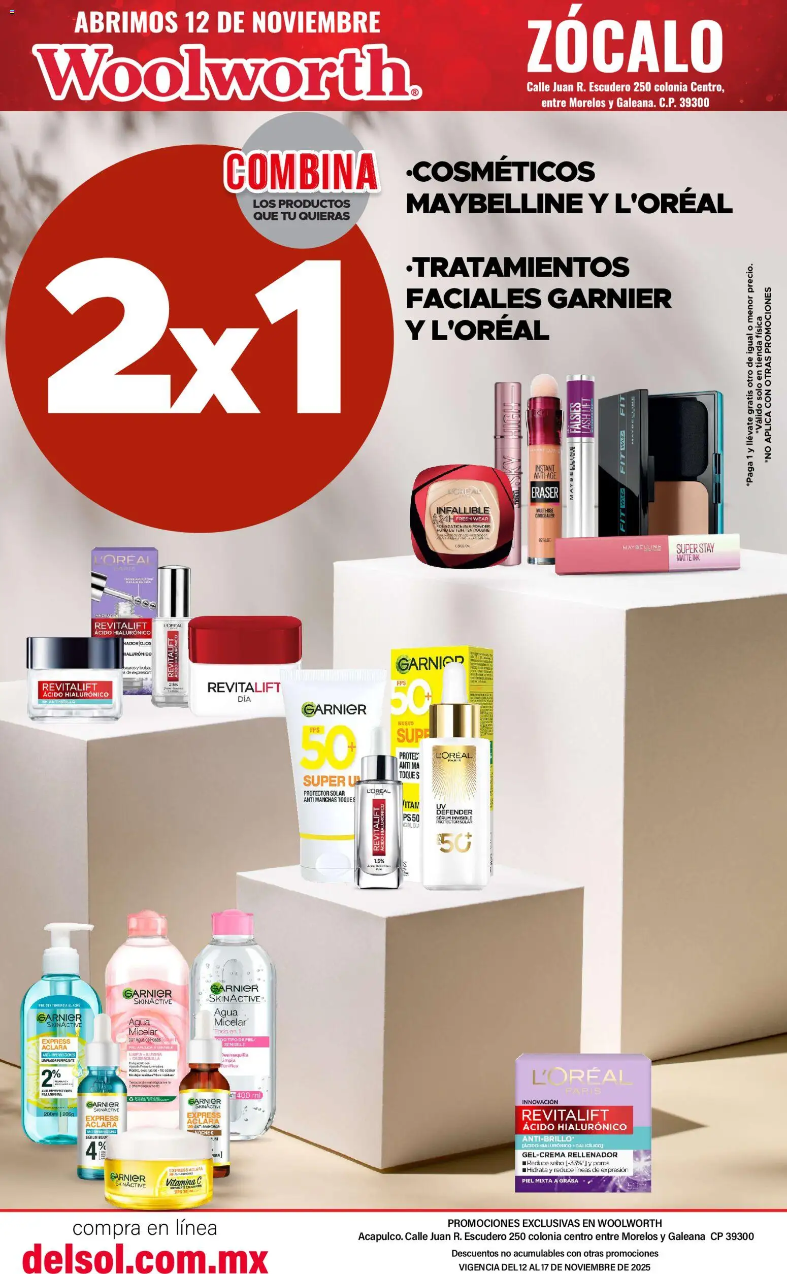Nuevas ofertas de Del Sol y Woolworth válidas en toda la República Mexicana desde el 12.11.2025. ¡Encuentra las mejores ofertas en Del Sol y Woolworth catálogo Apertura Acapulco Centro 217! | Página: 7 | Productos: Serum, Agua, Limpiador, Zócalo
