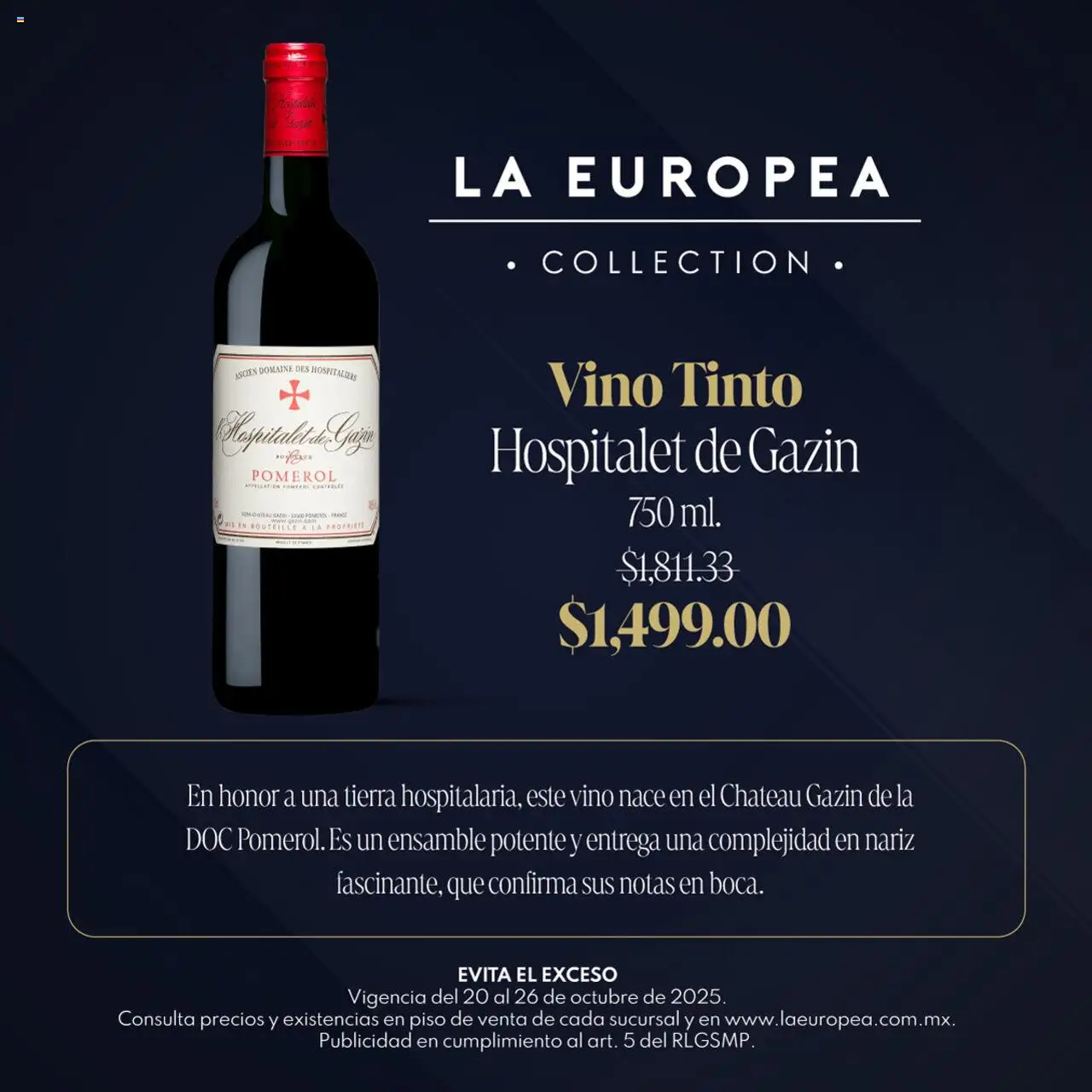 Nuevas ofertas de La Europea válidas en toda la República Mexicana desde el 20.10.2025. ¡Encuentra las mejores ofertas en La Europea catálogo Grandes Vinos! | Página: 3 | Productos: Vino