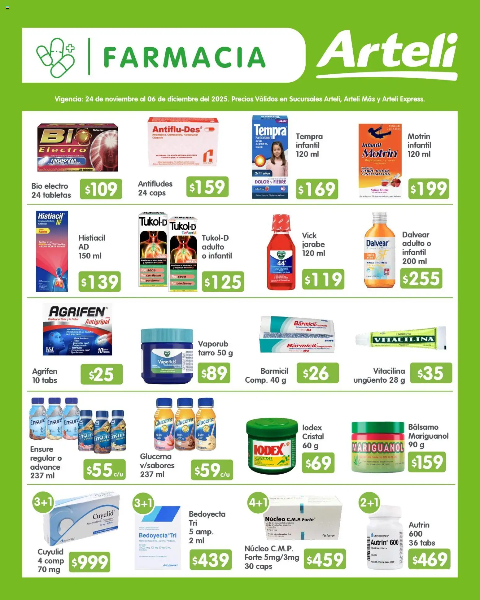 Nuevas ofertas de Arteli válidas en toda la República Mexicana desde el 24.11.2025. ¡Encuentra las mejores ofertas en Arteli folleto Quincenal! | Página: 10 | Productos: Frasco, Bálsamo, Antigripal