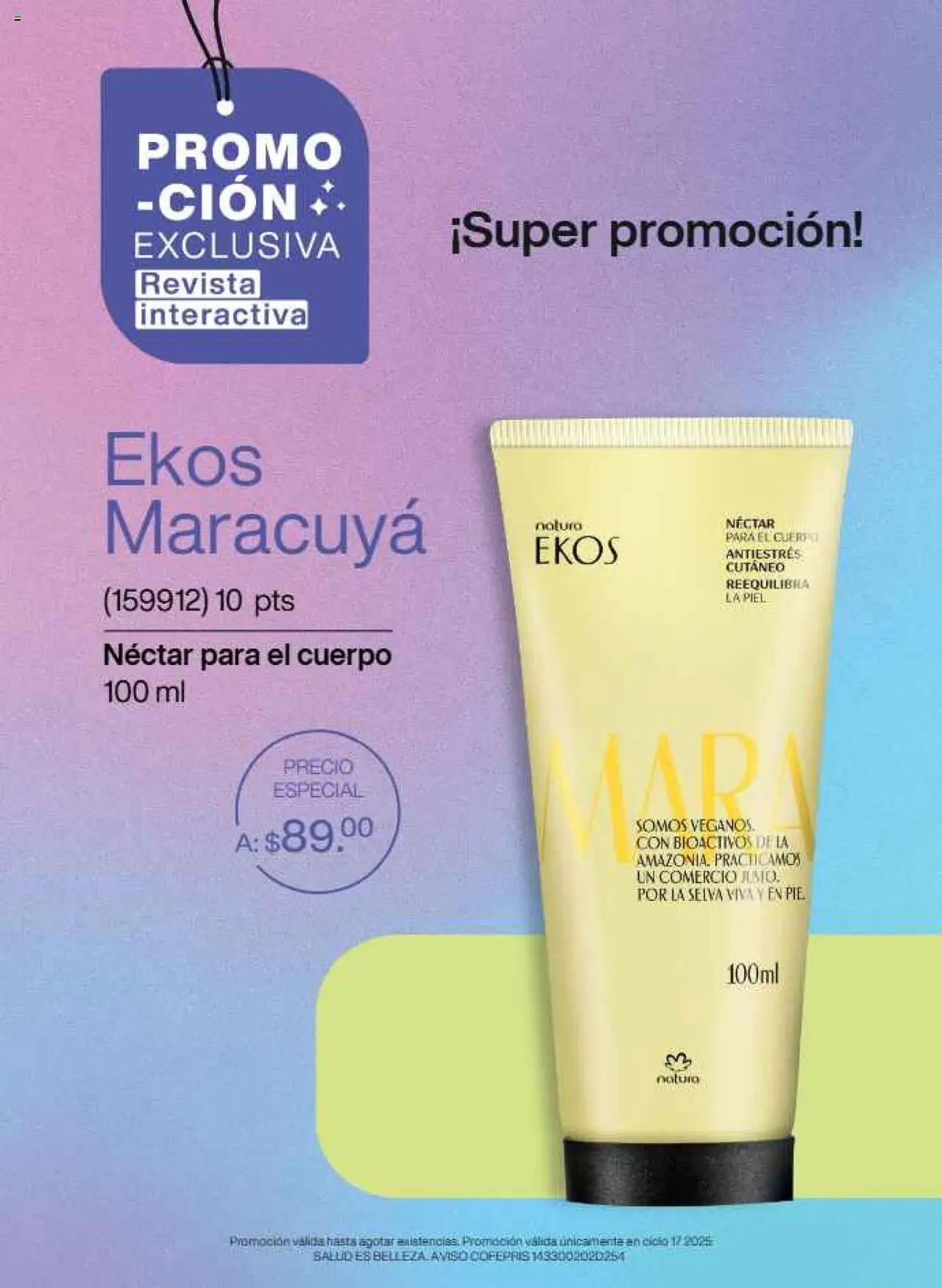 Nuevas ofertas de Natura válidas en toda la República Mexicana desde el 22.11.2025. ¡Encuentra las mejores ofertas en Natura campaña 17 2025! | Página: 9