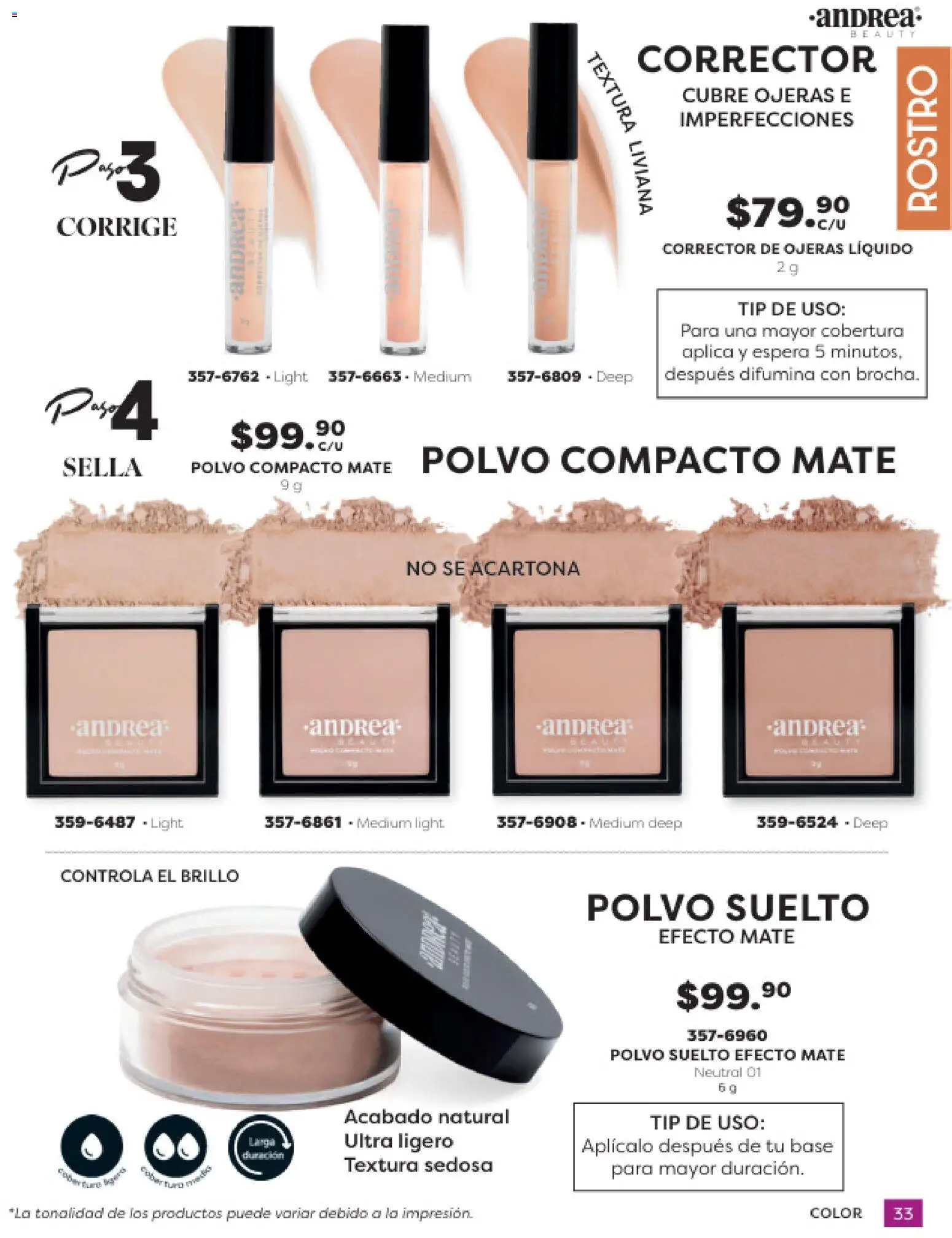 Nuevas ofertas de Andrea válidas en toda la República Mexicana desde el 31.10.2025. ¡Encuentra las mejores ofertas en Andrea catálogo Beauty! | Página: 33 | Productos: Corrector de ojeras, Polvo compacto, Corrector, Polvo