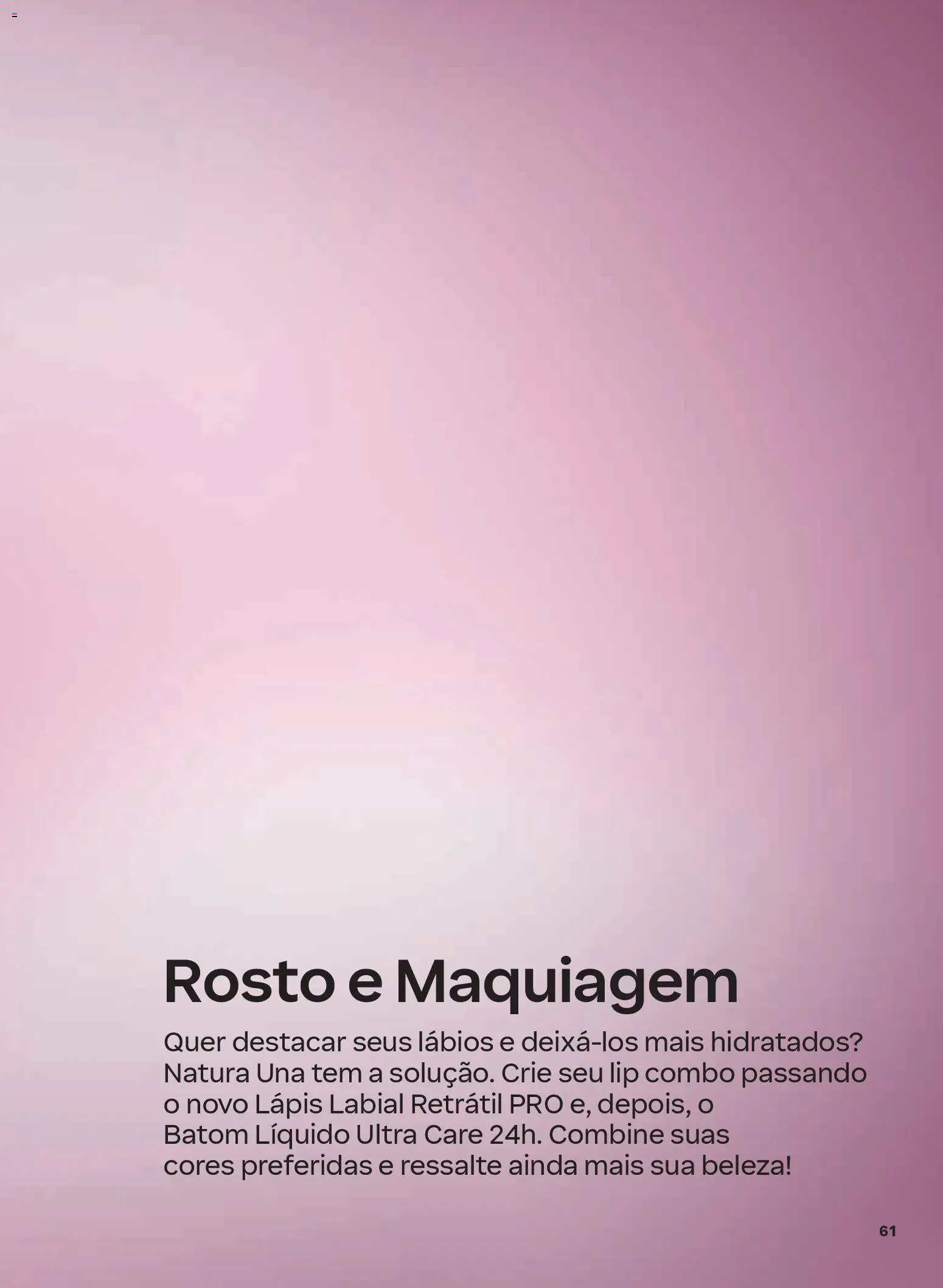 Natura Folheto - válido de 19.02.2026 | Página: 61 | Produtos: Maquiagem, Batom, Lápis