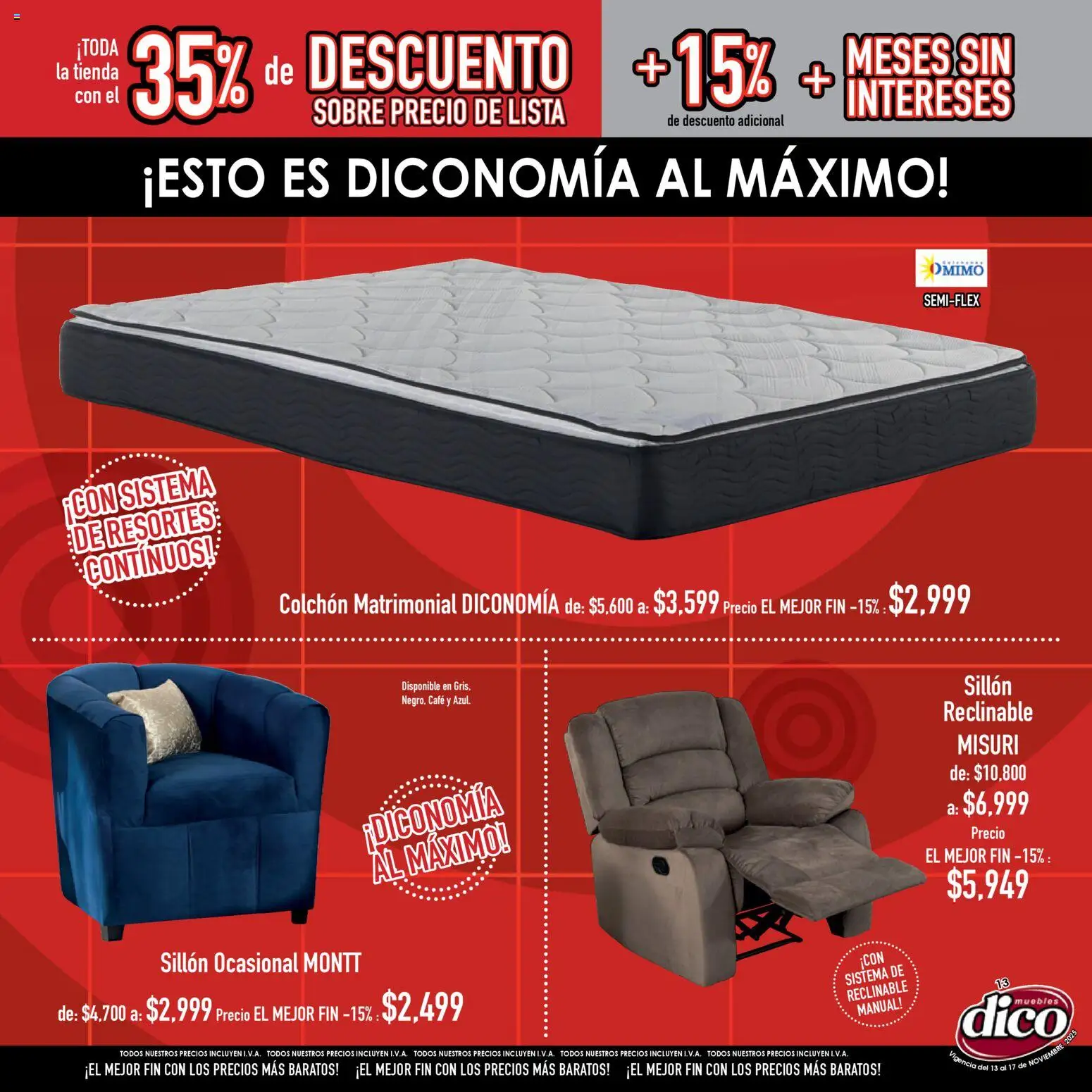 Nuevas ofertas de Muebles Dico válidas en toda la República Mexicana desde el 13.11.2025. ¡Encuentra las mejores ofertas en Muebles Dico Buen Fin ! | Página: 13