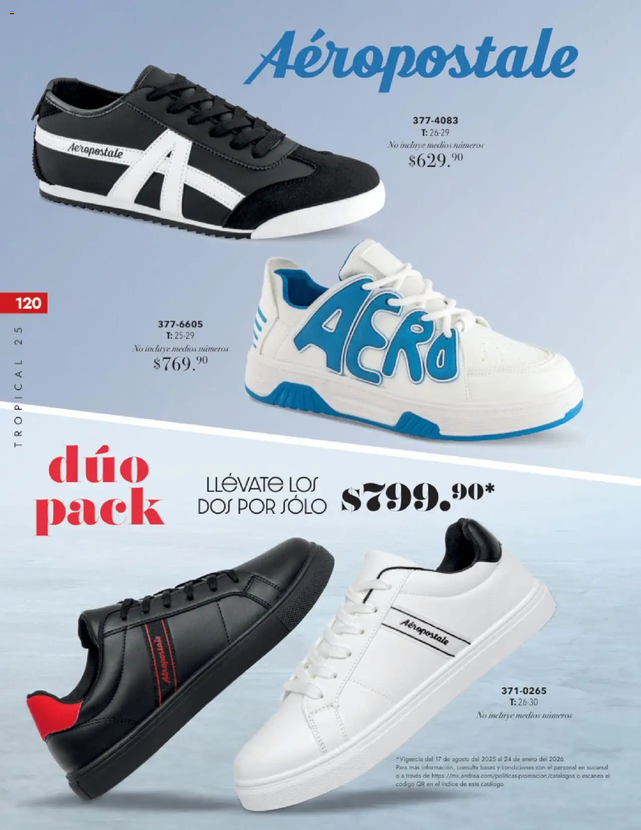 Nuevas ofertas de Andrea válidas en toda la República Mexicana desde el 17.08.2025. ¡Encuentra las mejores ofertas en Andrea - Catálogo Tropical Otoño / Invierno! | Página: 120