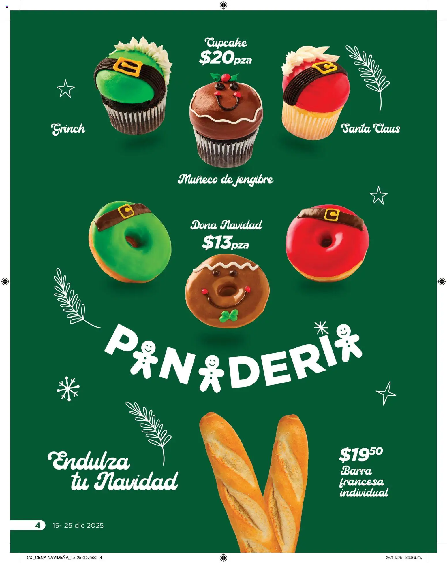 Nuevas ofertas de Chedraui válidas en toda la República Mexicana desde el 15.12.2025. ¡Encuentra las mejores ofertas en Chedraui folleto Delicias navideñas! | Página: 4 | Productos: Barra