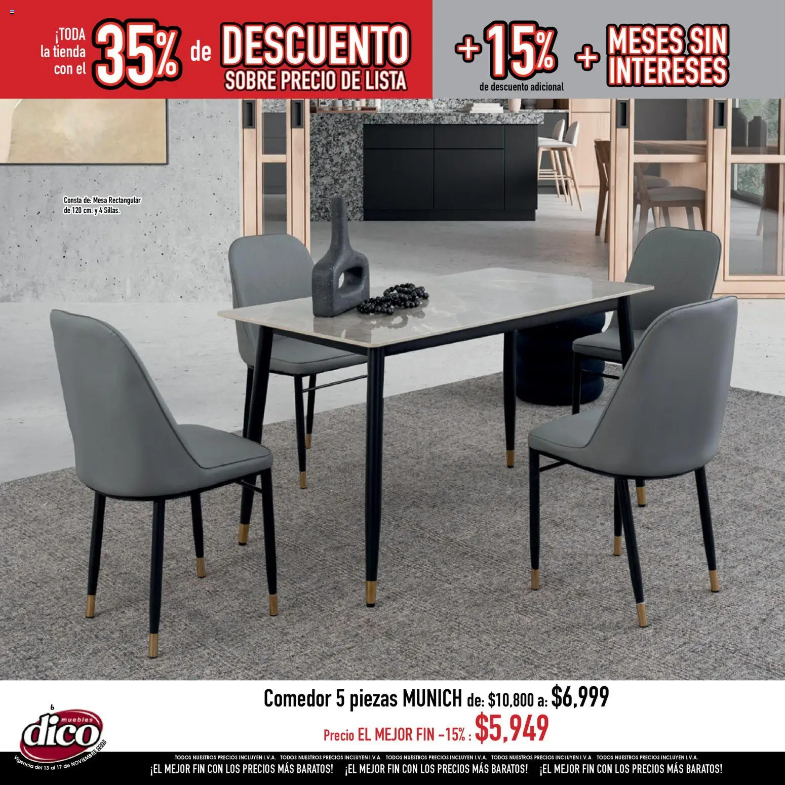 Nuevas ofertas de Muebles Dico válidas en toda la República Mexicana desde el 13.11.2025. ¡Encuentra las mejores ofertas en Muebles Dico Buen Fin ! | Página: 6