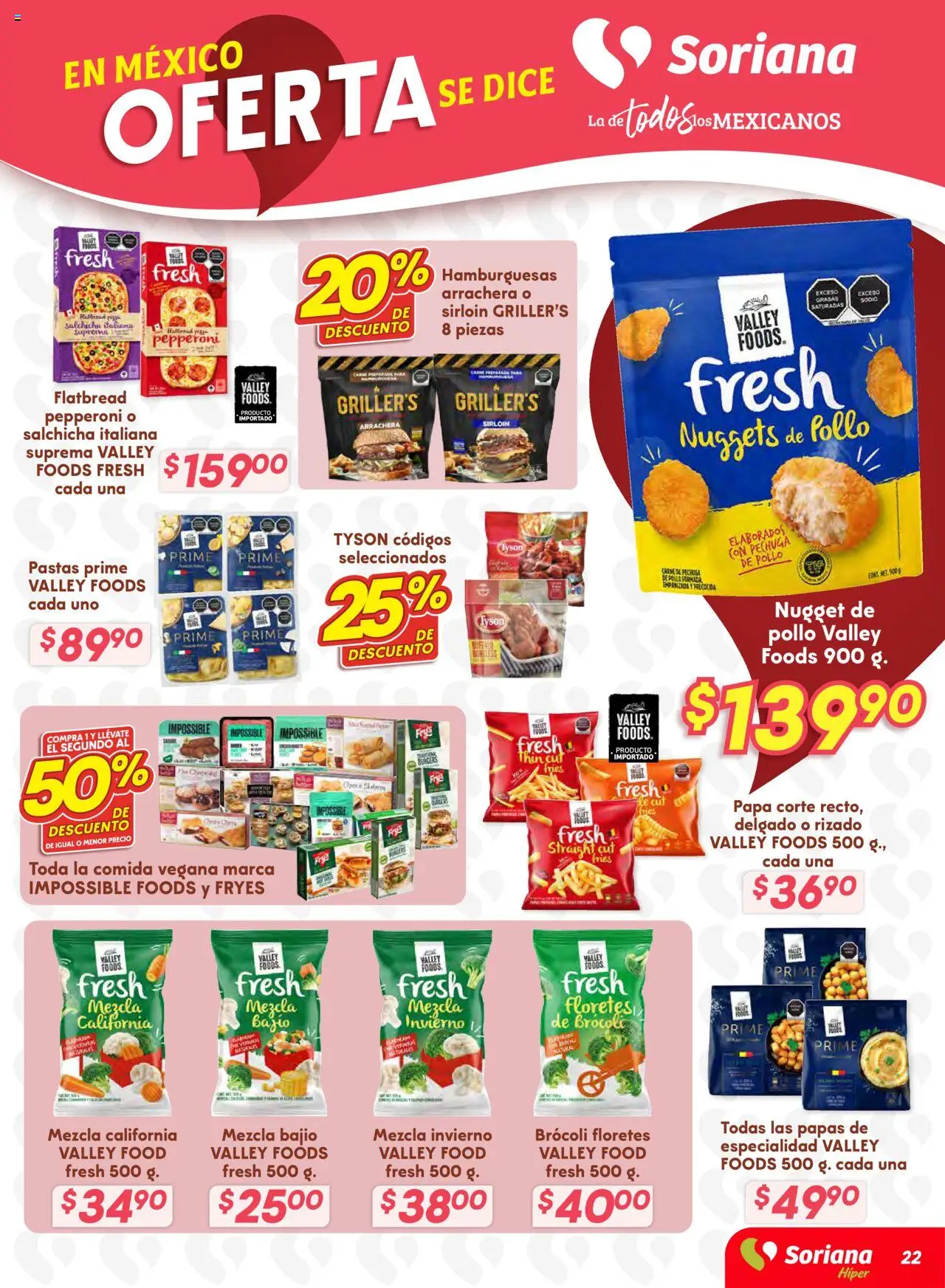 Nuevas ofertas de Soriana válidas en toda la República Mexicana desde el 16.10.2025. ¡Encuentra las mejores ofertas en Soriana - Preciazazaso Híper: Valle de México! | Página: 22 | Productos: Pollo, Papa, Salchicha, Brocoli