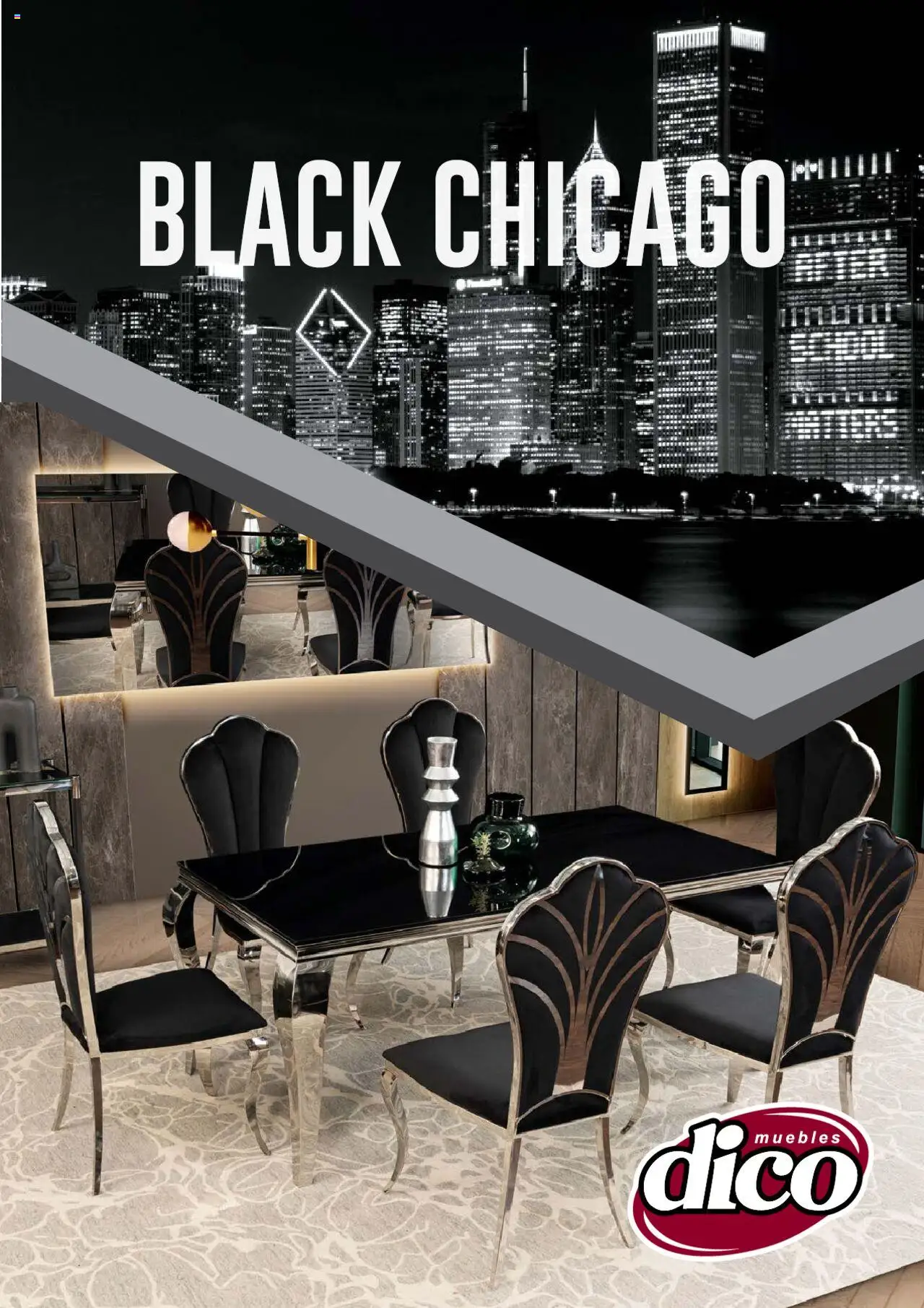 Nuevas ofertas de Muebles Dico válidas en toda la República Mexicana desde el 25.10.2024. ¡Encuentra las mejores ofertas en Muebles Dico catálogo Black Chicago! | Página: 1