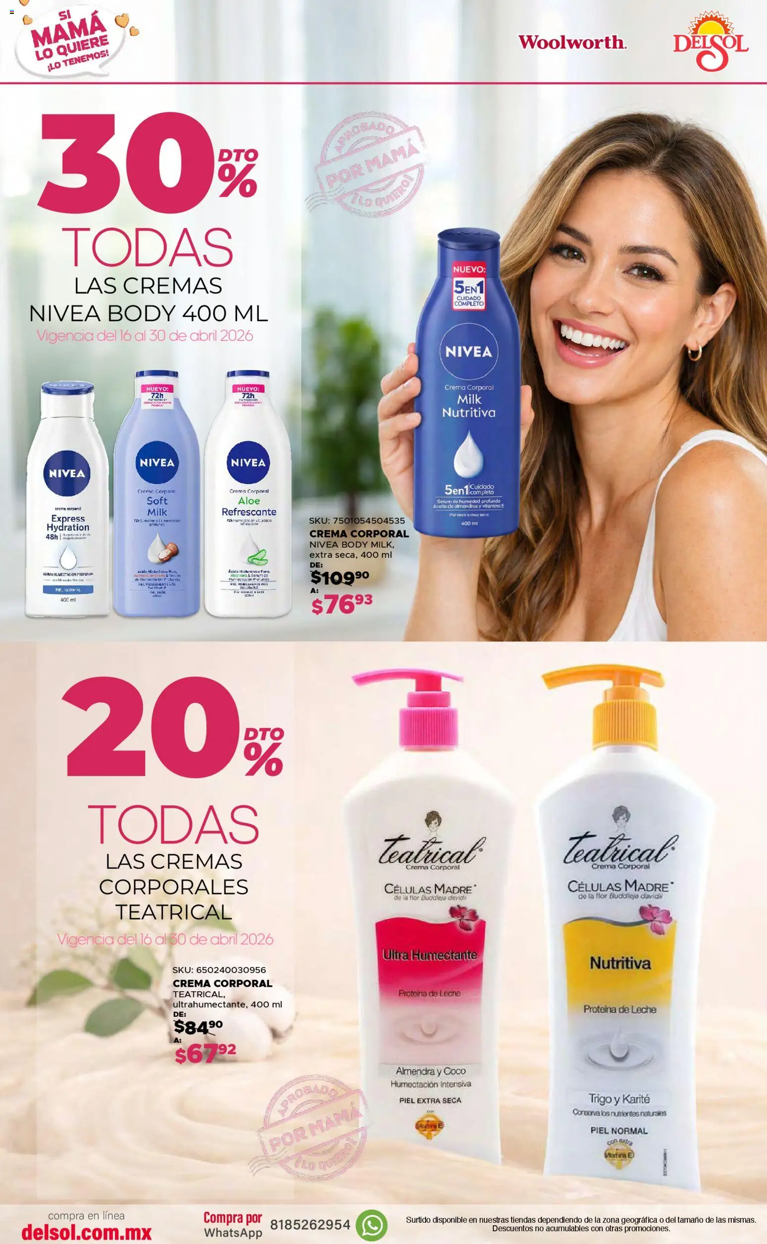Nuevas ofertas de Del Sol y Woolworth válidas en toda la República Mexicana desde el 17.04.2026. ¡Encuentra las mejores ofertas en Del Sol y Woolworth katalog Madres ! | Página: 15
