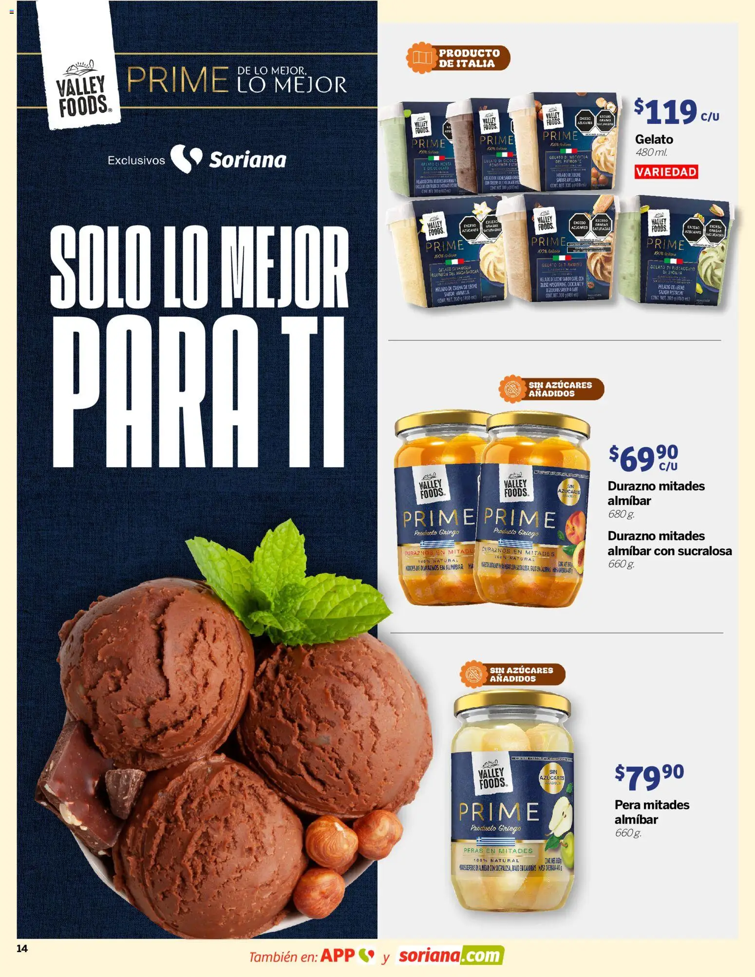 Nuevas ofertas de Soriana válidas en toda la República Mexicana desde el 26.03.2026. ¡Encuentra las mejores ofertas en Soriana Descubre lo mejor Súper Nacional! | Página: 14 | Productos: Pera, Durazno, Chocolate, Helado