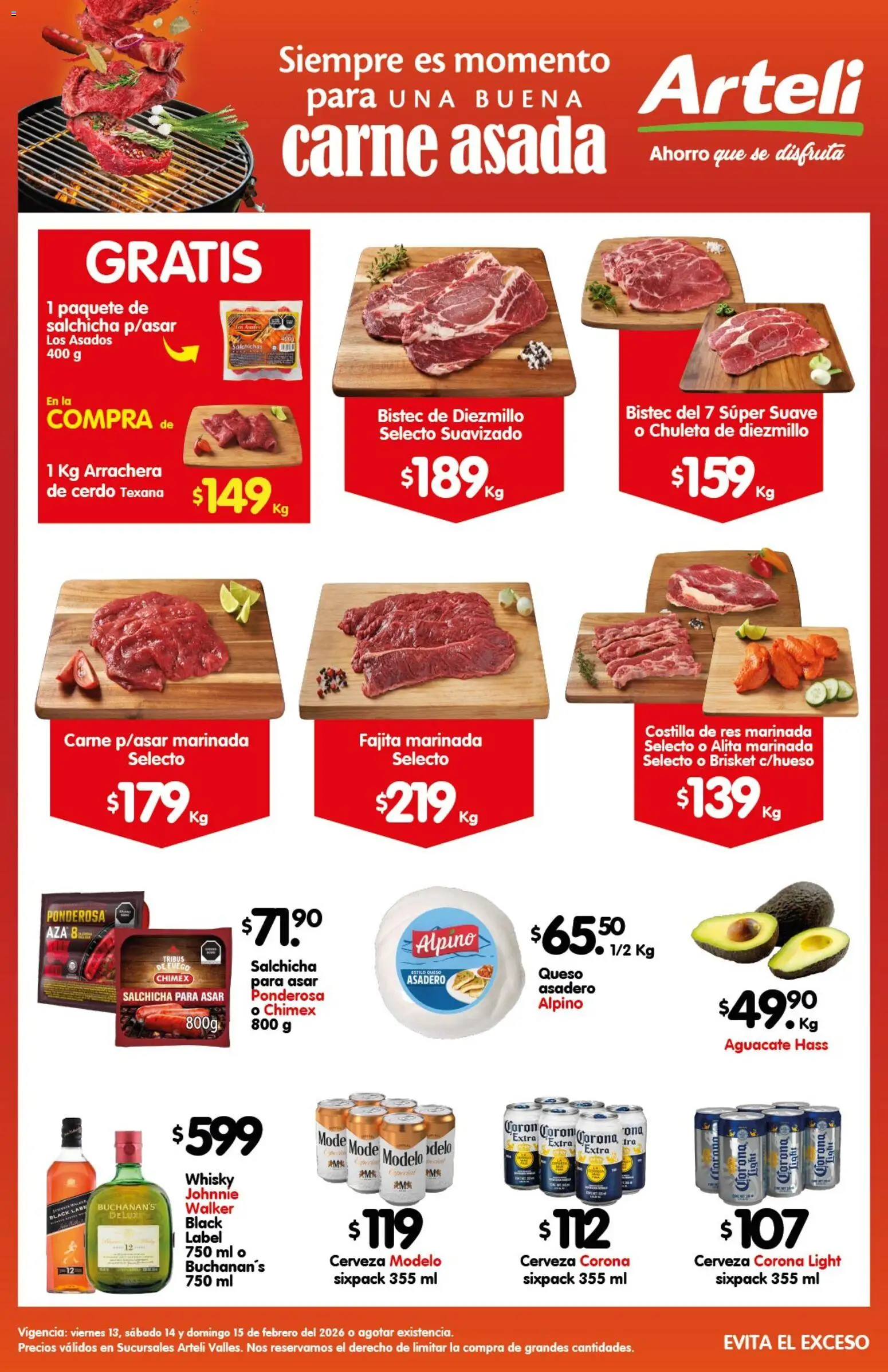 Nuevas ofertas de Arteli válidas en toda la República Mexicana desde el 13.02.2026. ¡Encuentra las mejores ofertas en Arteli folleto Carnes Suc. Valles! | Página: 1 | Productos: Cerveza, Cerdo, Res, Whisky