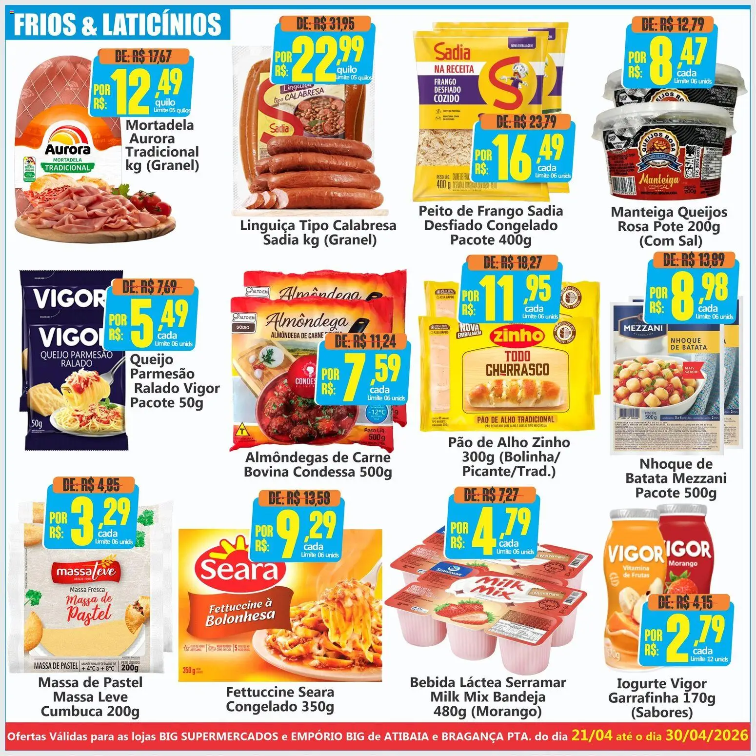 Big Supermercados Folheto - válido de 21.04.2026 | Página: 4 | Produtos: Pao de alho, Pão, Carne, Massa de pastel