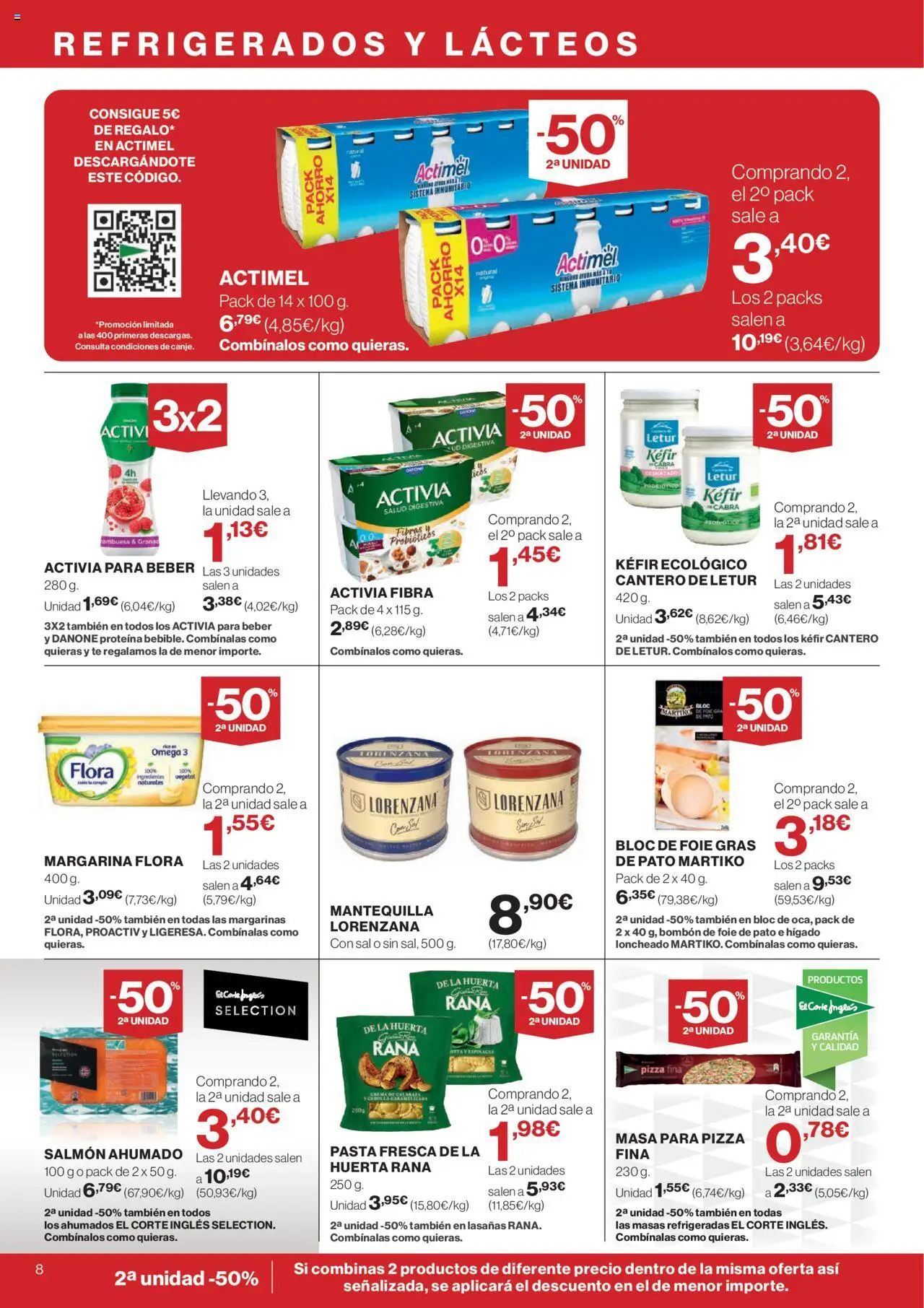 Nuevas ofertas de El Corte Inglés válidas en toda la República Mexicana desde el 14.08.2025. ¡Encuentra las mejores ofertas en El Corte Inglés - Catálogo Nuestros Mejores Precios! | Página: 8 | Productos: Sal, Mantequilla, Pizza, Margarina