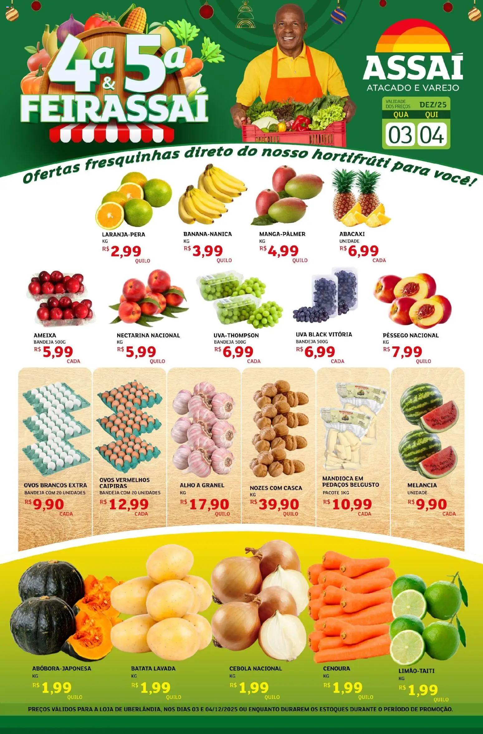 Assaí Atacadista Folheto - válido de 03.12.2025 | Página: 1 | Produtos: Melancia, Alho, Cebola, Mandioca