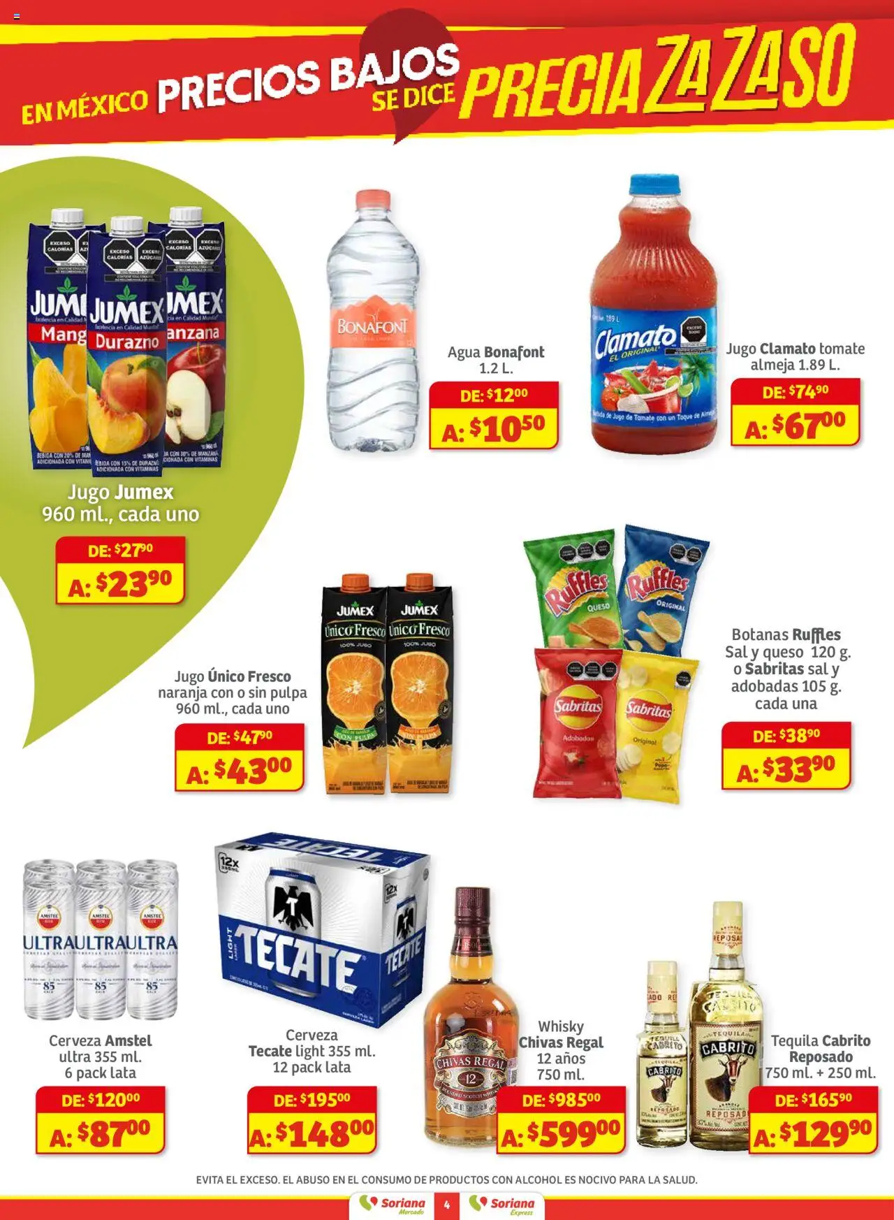 Nuevas ofertas de Soriana válidas en toda la República Mexicana desde el 01.08.2025. ¡Encuentra las mejores ofertas en Soriana - Preciazazaso Mercado: Chi, Coah, Tamaulipas! | Página: 4 | Productos: Agua, Jugo, Cerveza, Tequila