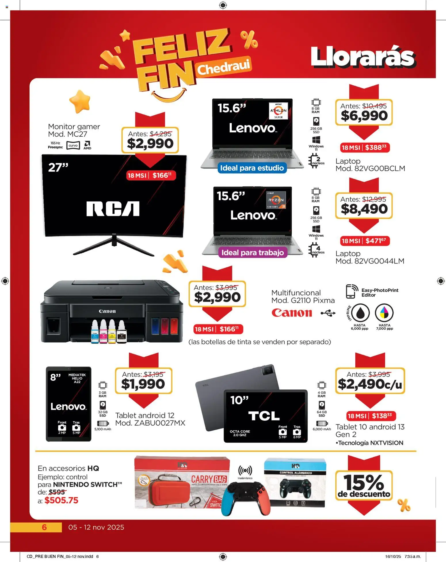 Nuevas ofertas de Chedraui válidas en toda la República Mexicana desde el 05.11.2025. ¡Encuentra las mejores ofertas en Chedraui Buen Fin! | Página: 6 | Productos: Tablet, Monitor