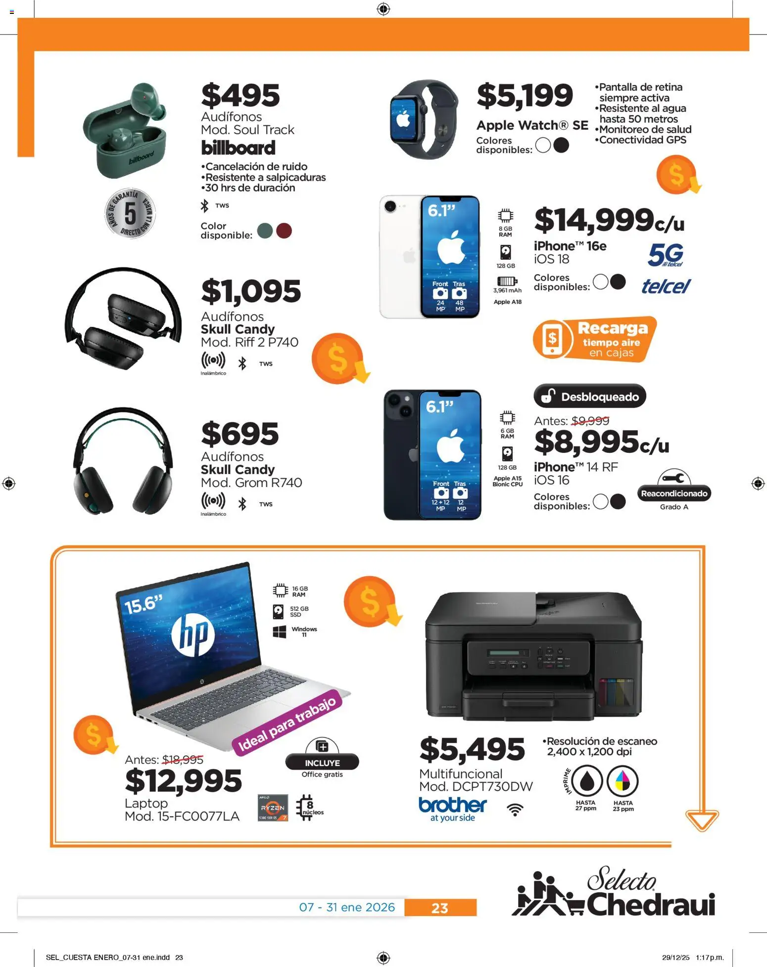 Nuevas ofertas de Chedraui válidas en toda la República Mexicana desde el 07.01.2026. ¡Encuentra las mejores ofertas en Chedraui folleto Llevarte más cuesta menos! | Página: 23 | Productos: Agua, Audífonos