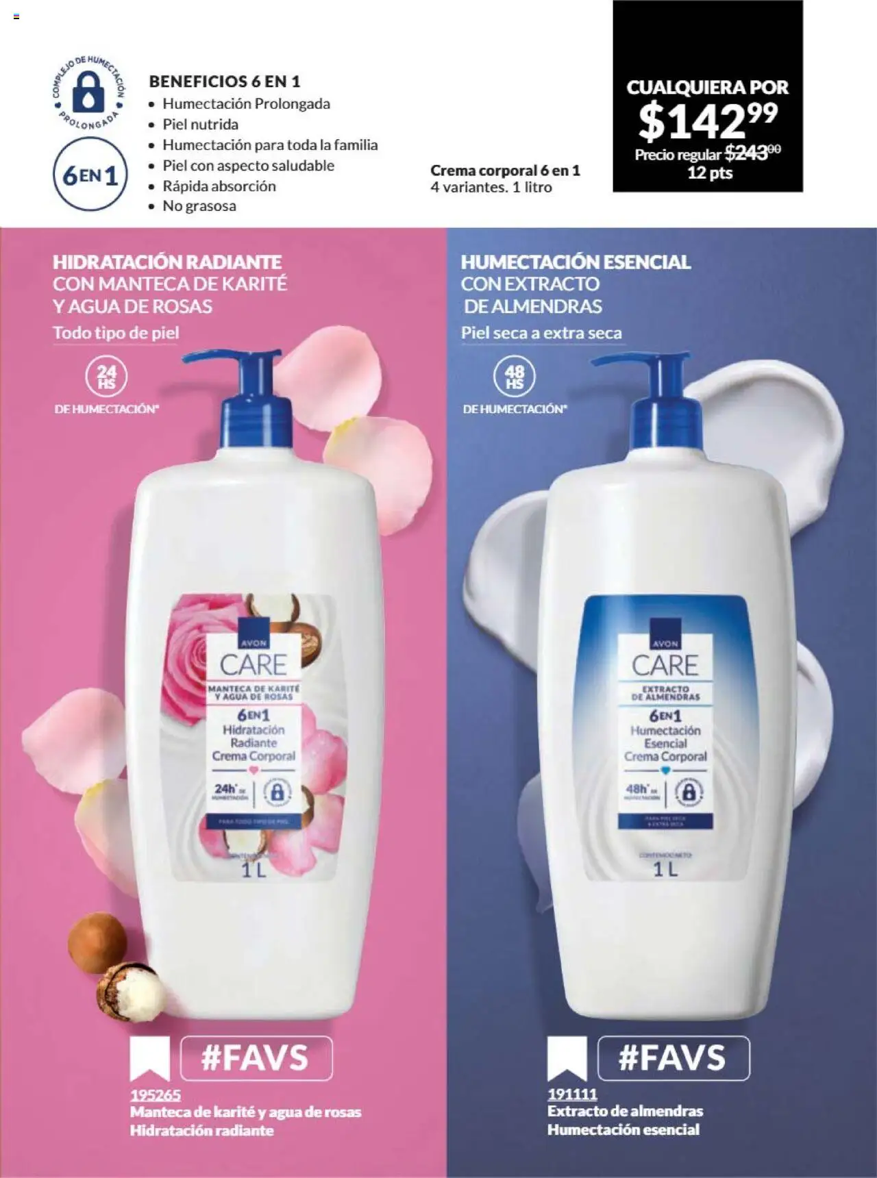 Nuevas ofertas de AVON válidas en toda la República Mexicana desde el 09.10.2025. ¡Encuentra las mejores ofertas en AVON - Campaña 16 2025! | Página: 163 | Productos: Almendras, Agua, Radiante, Body