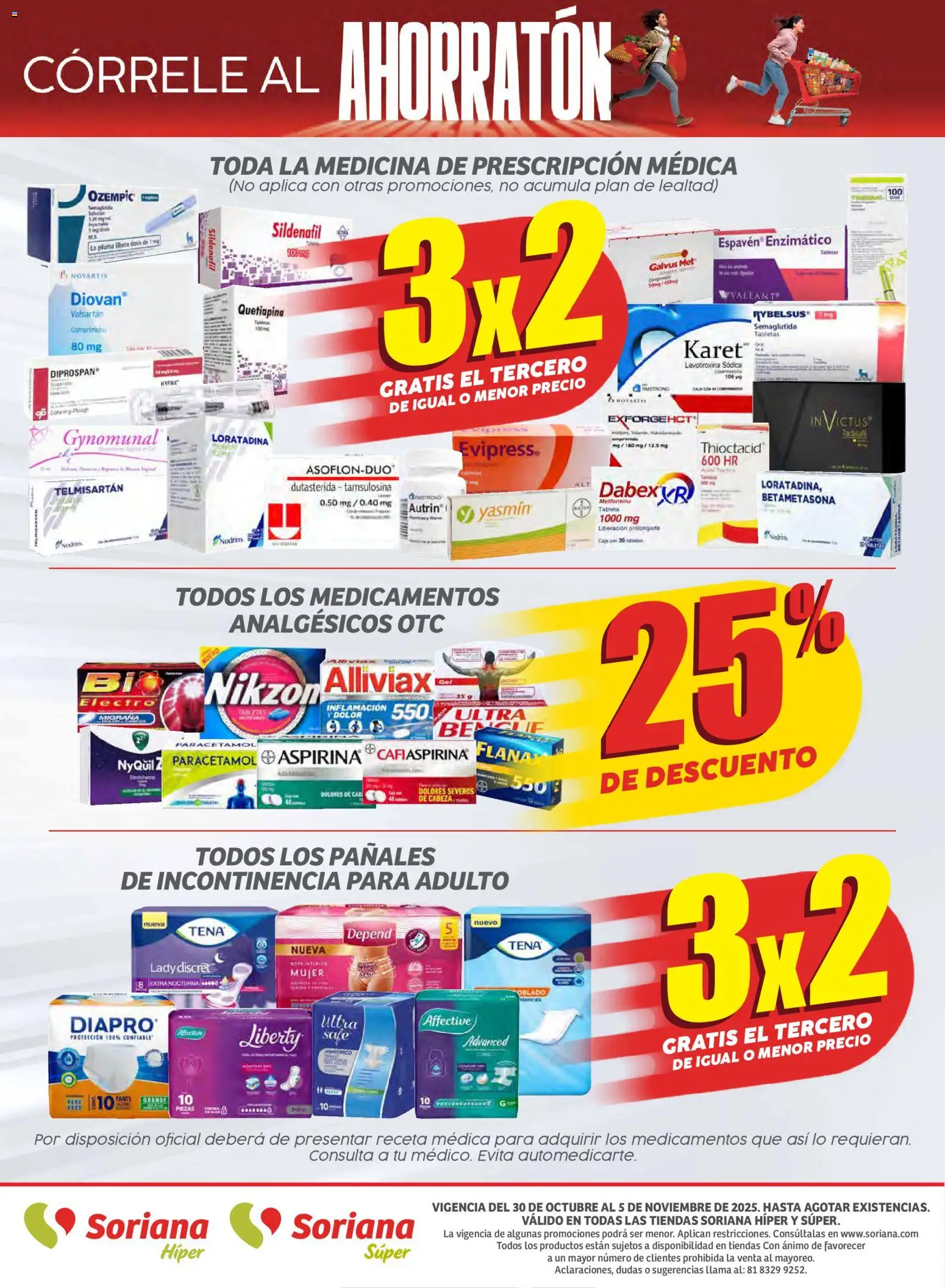Nuevas ofertas de Soriana válidas en toda la República Mexicana desde el 30.10.2025. ¡Encuentra las mejores ofertas en Soriana - Ahorratón Soriana Súper Nacional! | Página: 16 | Productos: Pañales, Tableta