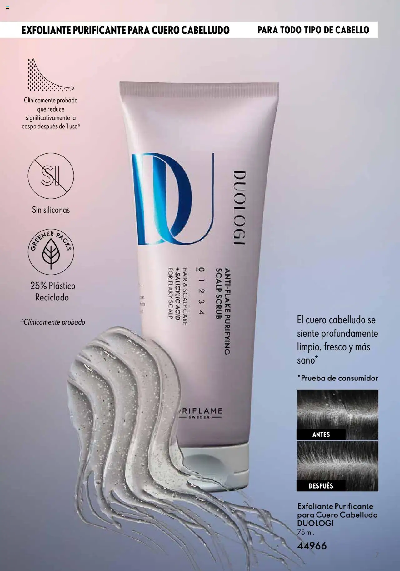 Nuevas ofertas de Oriflame válidas en toda la República Mexicana desde el 10.09.2024. ¡Encuentra las mejores ofertas en Oriflame catálogo Aniversario Duologi 2024! | Página: 7