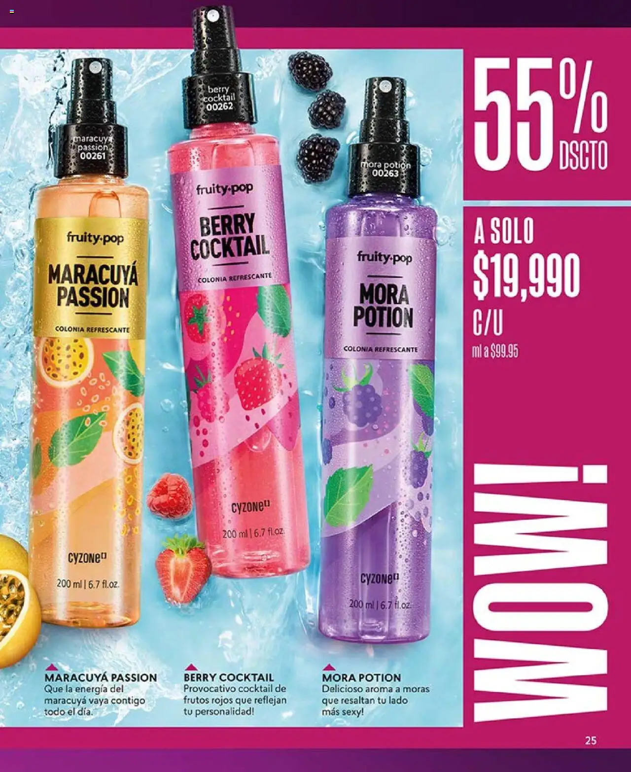 CyZone revista - valida desde el 29.07.2025 | Página: 25 | Productos: Maracuyá, Mora