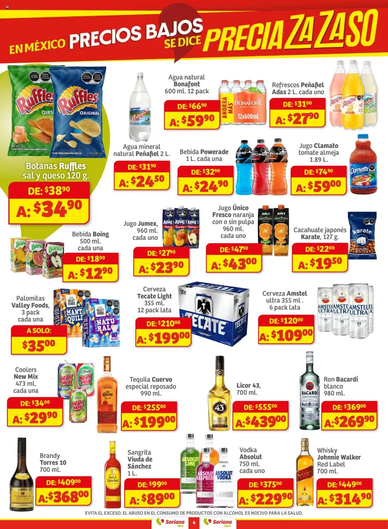 Nuevas ofertas de Soriana válidas en toda la República Mexicana desde el 25.09.2025. ¡Encuentra las mejores ofertas en Soriana - Preciazazaso Súper: Valle de México! | Página: 4 | Productos: Cacahuate, Tomate, Queso, Vodka