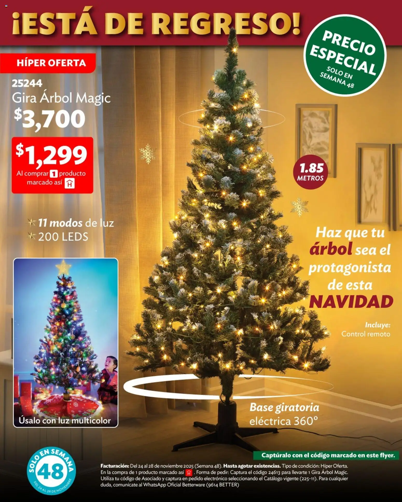 Nuevas ofertas de Betterware válidas en toda la República Mexicana desde el 24.11.2025. ¡Encuentra las mejores ofertas en Betterware catálogo Ofertas! | Página: 2 | Productos: Control remoto