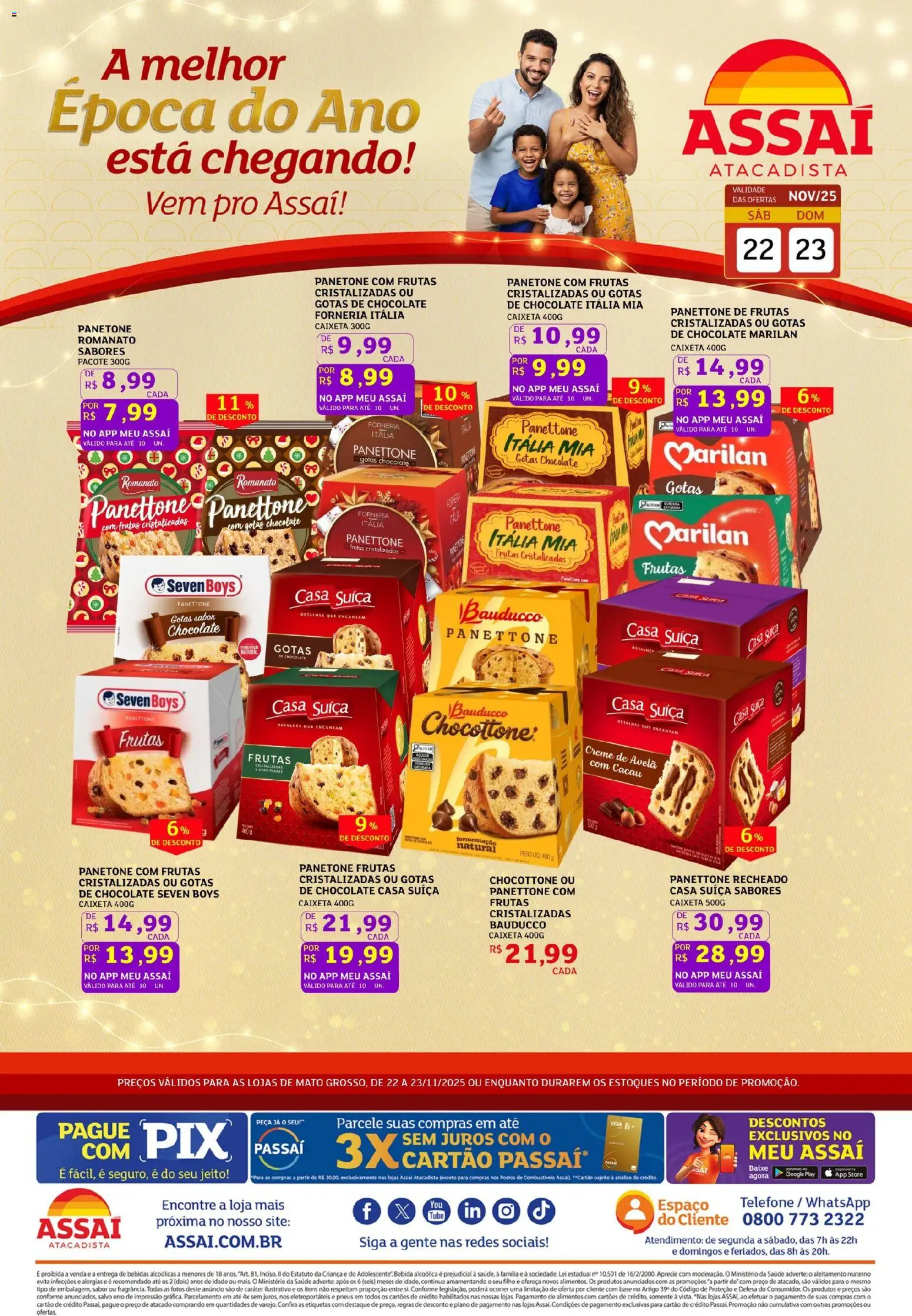 Assaí Atacadista Folheto - válido de 22.11.2025 | Página: 1 | Produtos: Panettone Itália Mia, Pneus, Creme de avelã, Panetone
