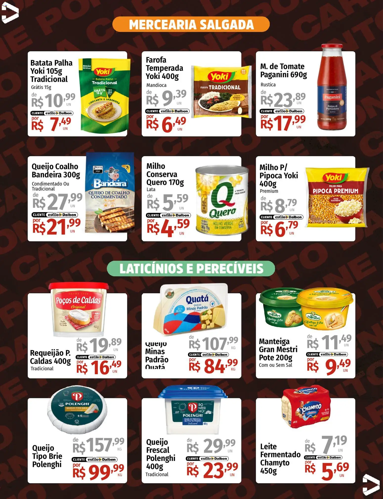 Supermercado Dalben Folheto - válido de 15.04.2026 | Página: 3 | Produtos: Mandioca, Queijo, Brie, Pipoca