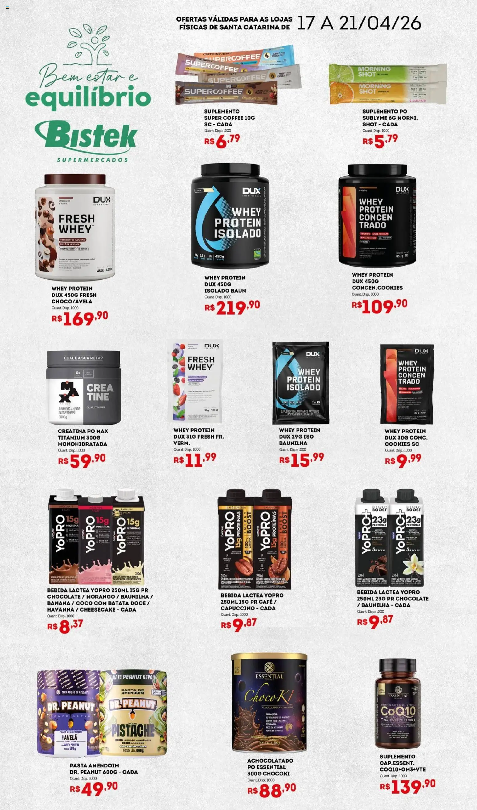 Bistek Supermercados Folheto - válido de 17.04.2026 | Página: 1 | Produtos: Creatina, Pistache, Whey protein, Avelã