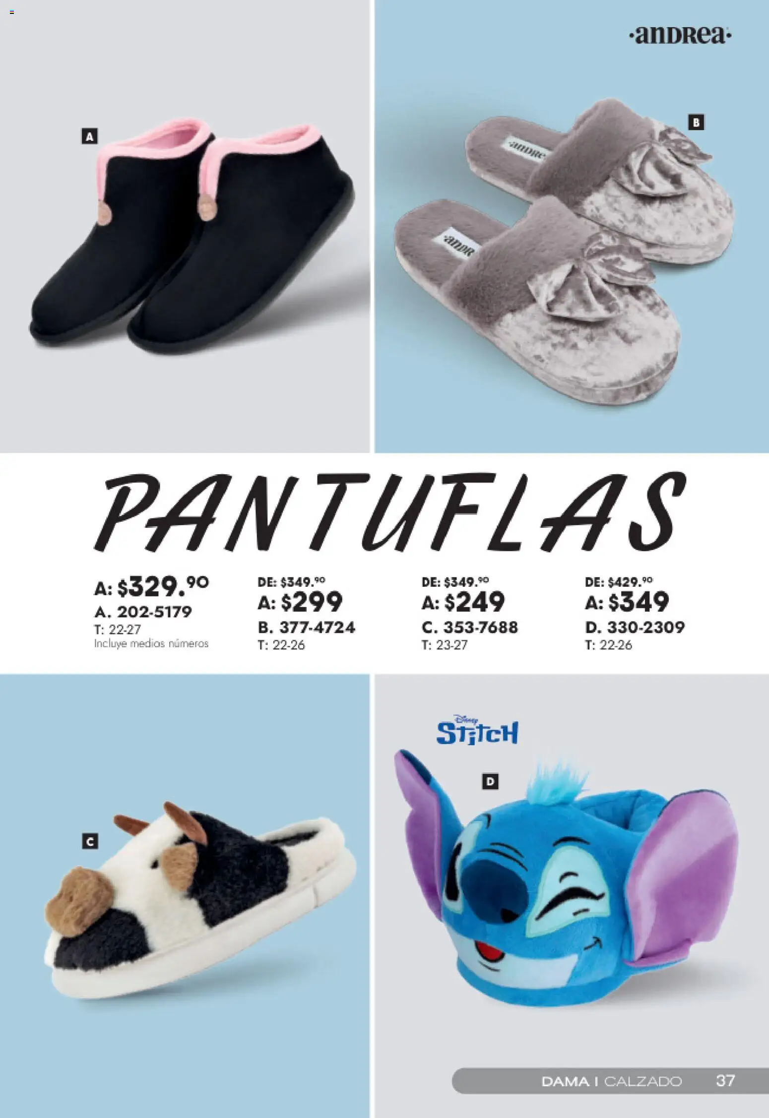 Nuevas ofertas de Andrea válidas en toda la República Mexicana desde el 15.02.2026. ¡Encuentra las mejores ofertas en Andrea catálogo Top Selection! | Página: 37 | Productos: Pantuflas