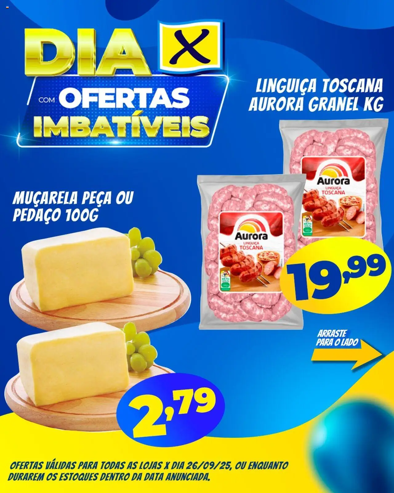 X Supermercados Folheto - válido de 26.09.2025 | Página: 4 | Produtos: Linguiça, Muçarela